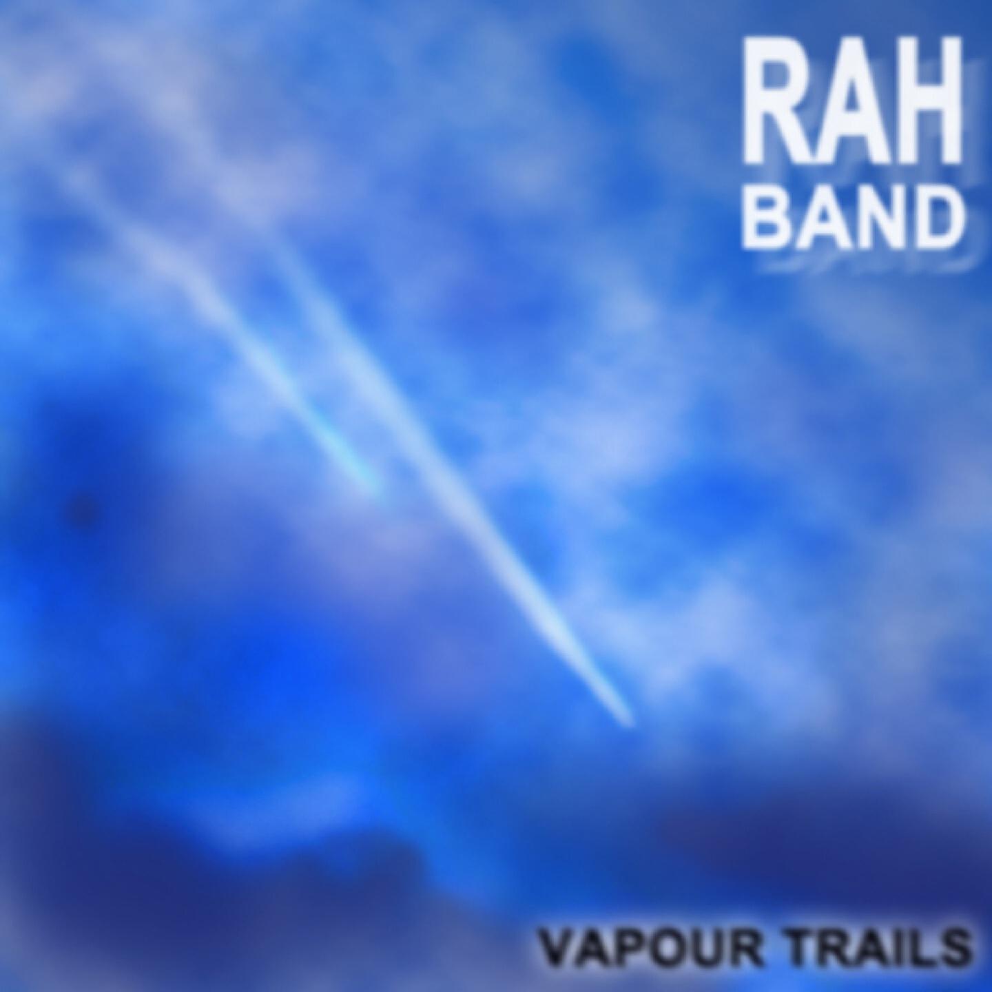 The Rah Band - Vapour Trails (Radio Edit)
