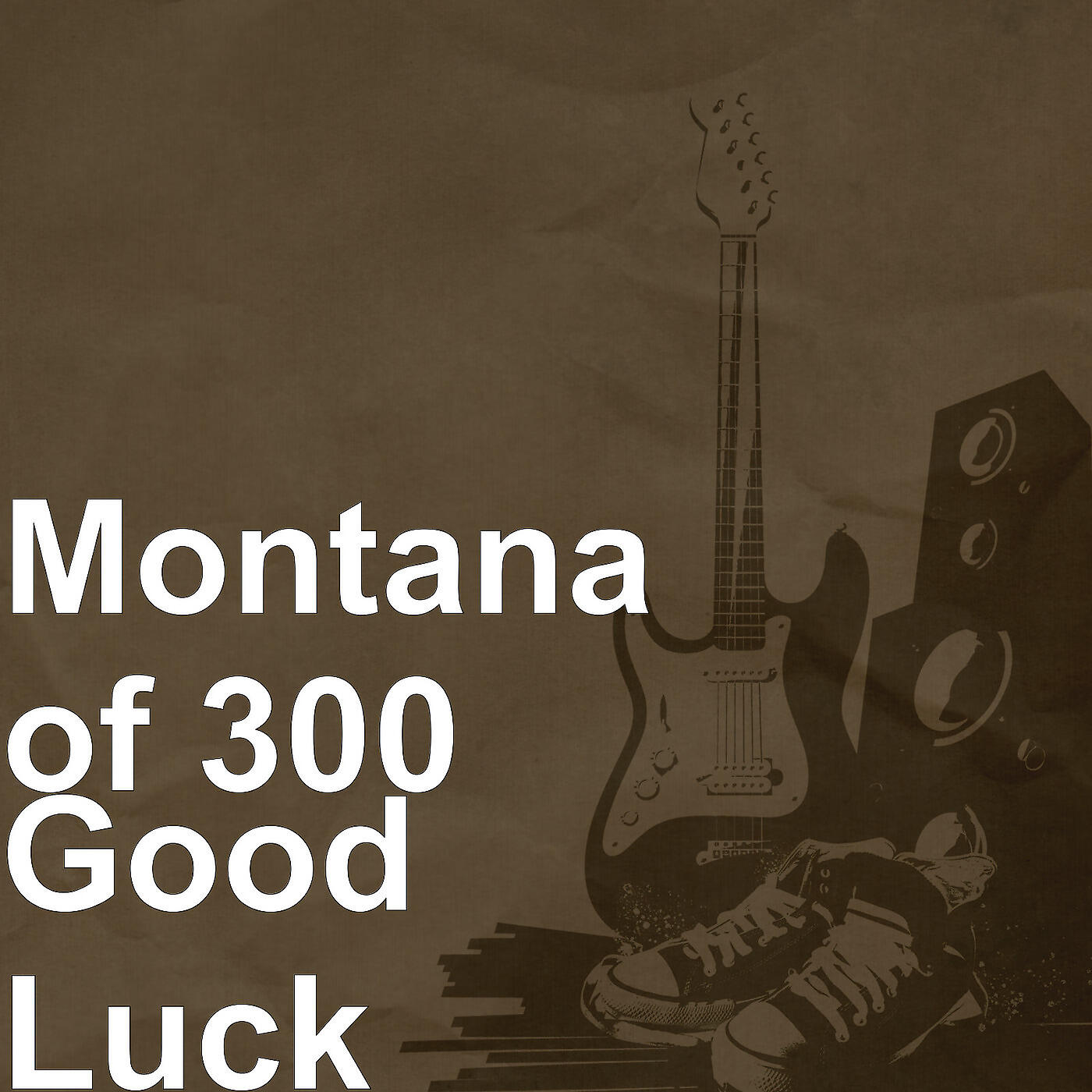 Montana Of 300 - Good Luck
