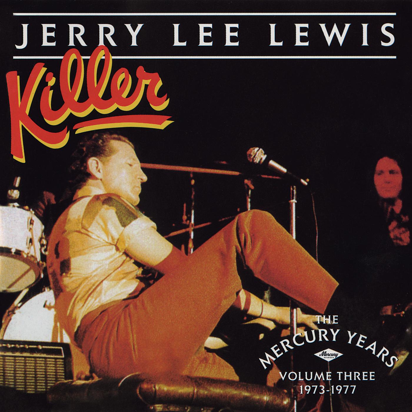 Постер альбома Killer: The Mercury Years Vol. Three (1973-1977)