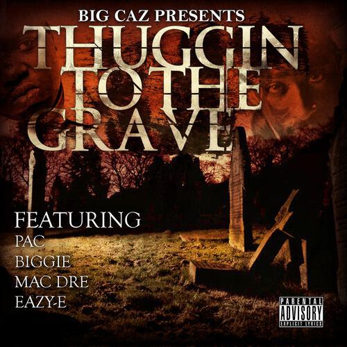 BIG CAZ - Thuggin