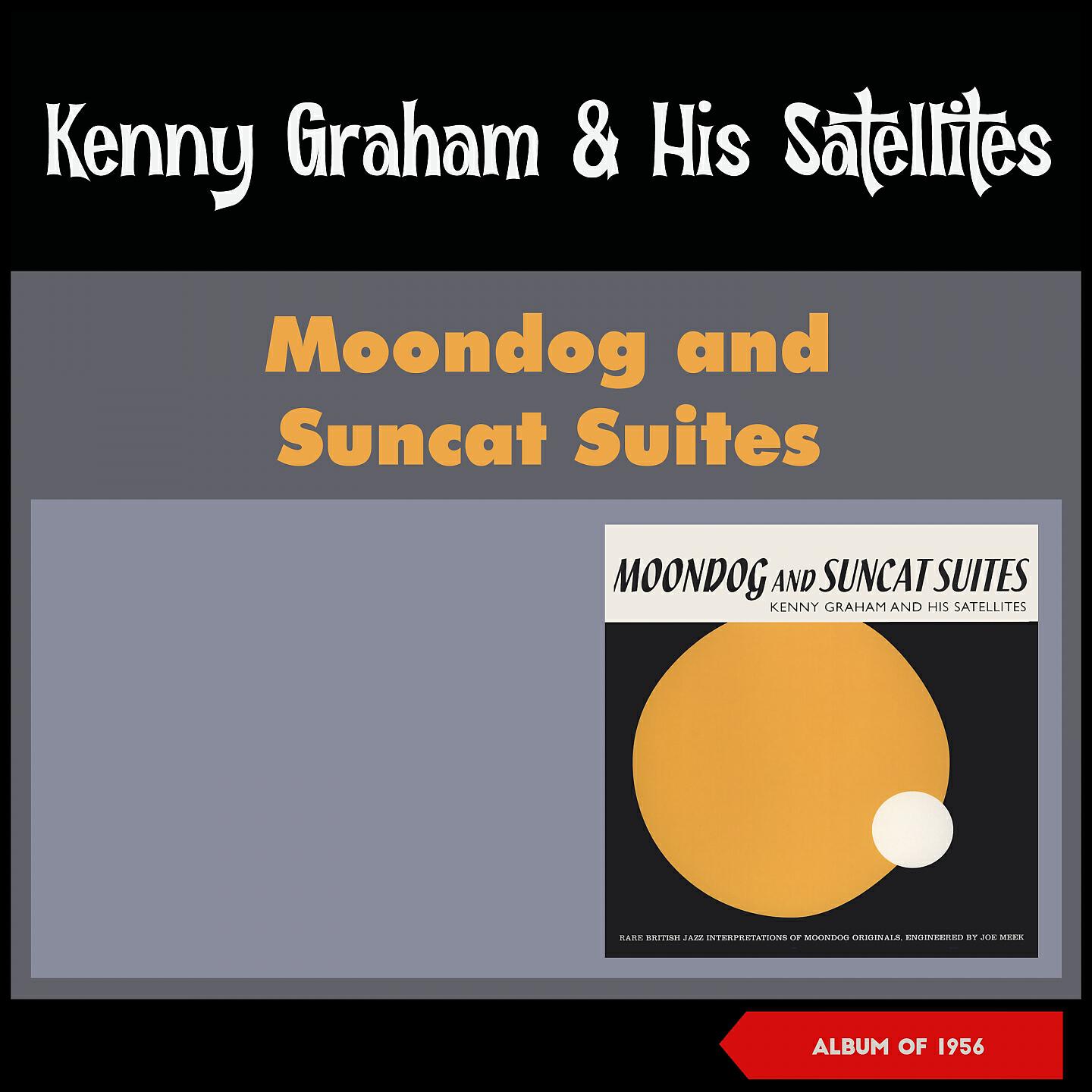 Kenny Graham & His Satellites - Moondog Suite - Four Four
