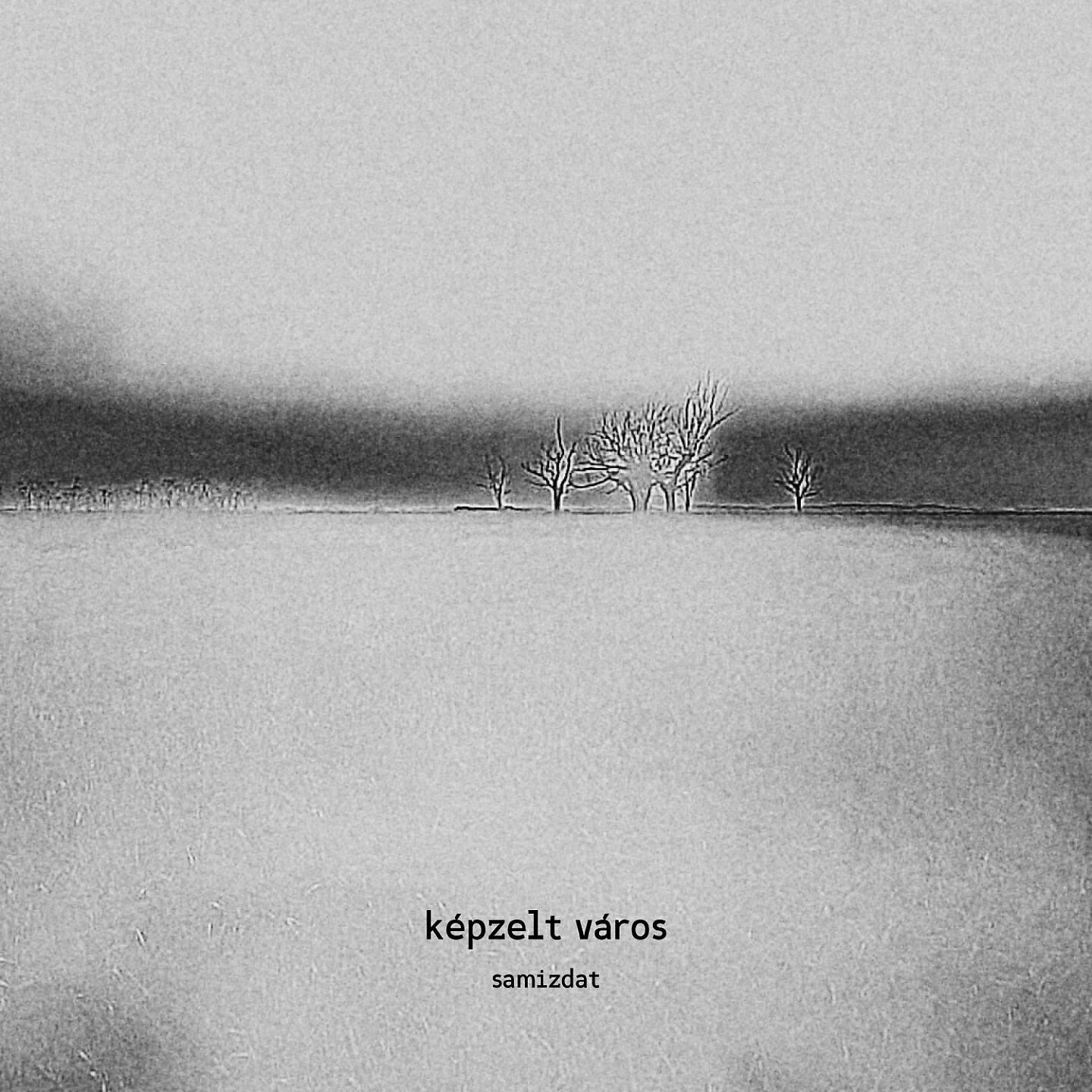 Képzelt Város - Samizdat