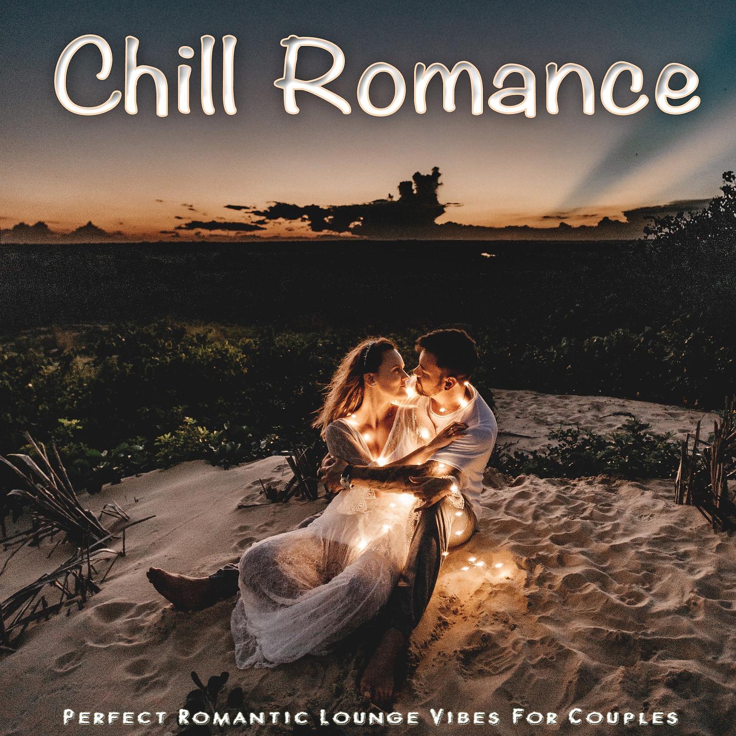 Постер альбома Chill Romance