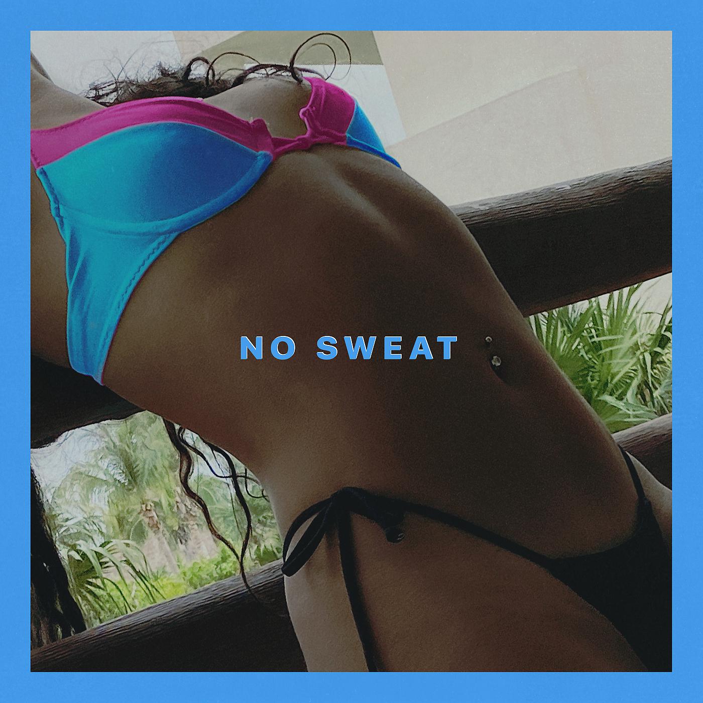 Постер альбома No Sweat