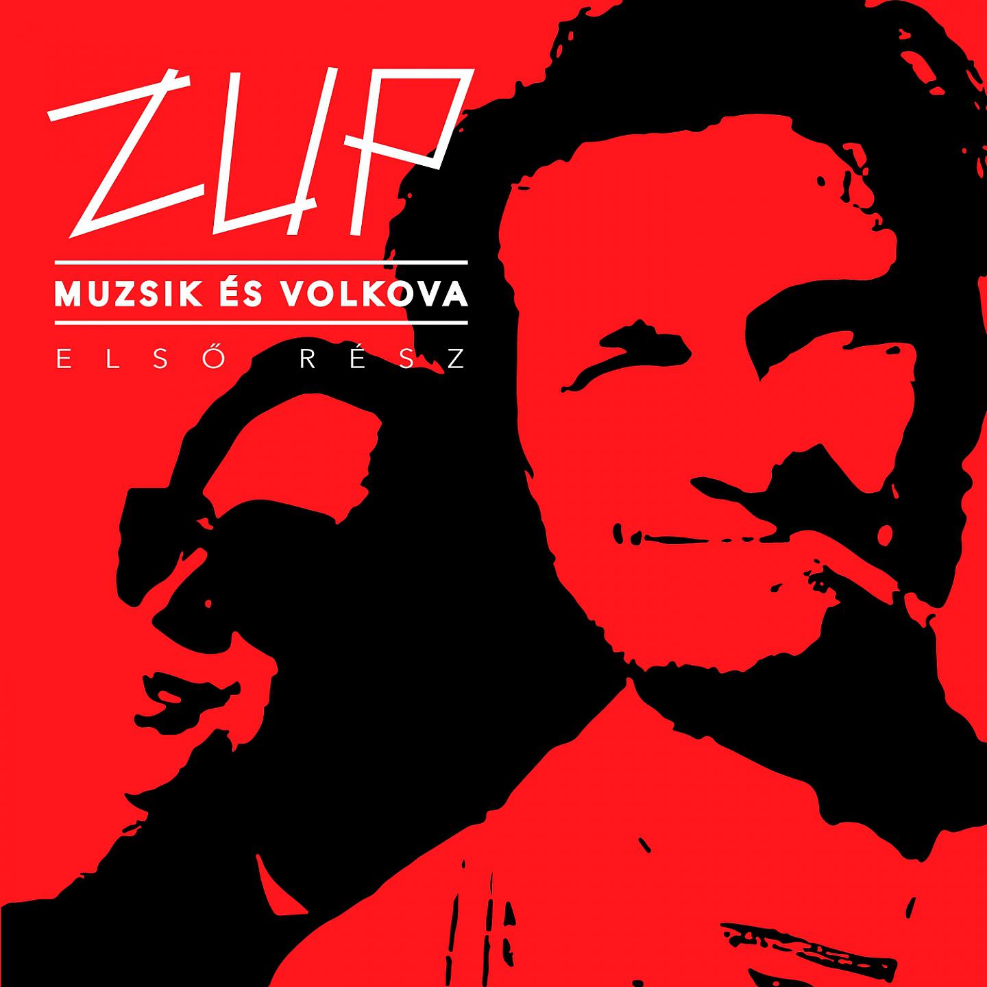 Постер альбома Muzsik És Volkova, Vol. 1