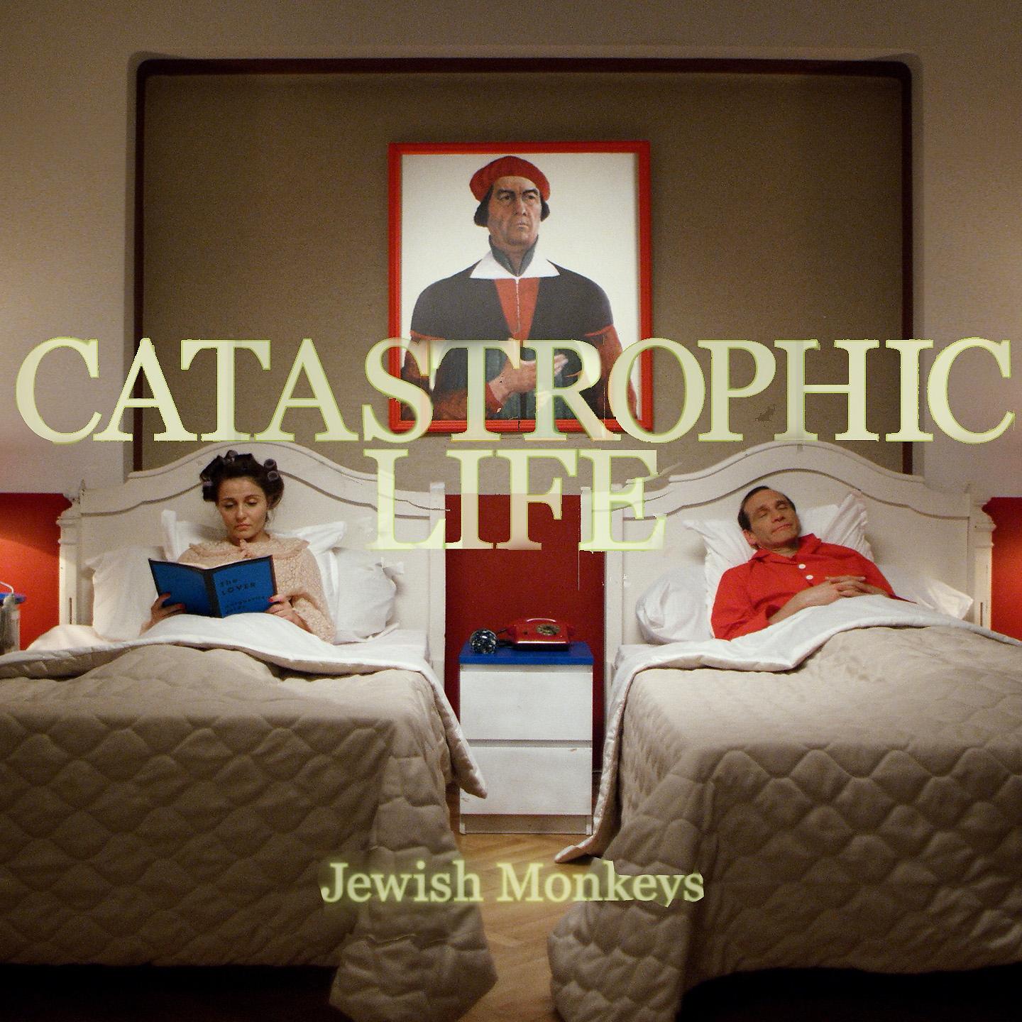 Постер альбома Catastrophic Life