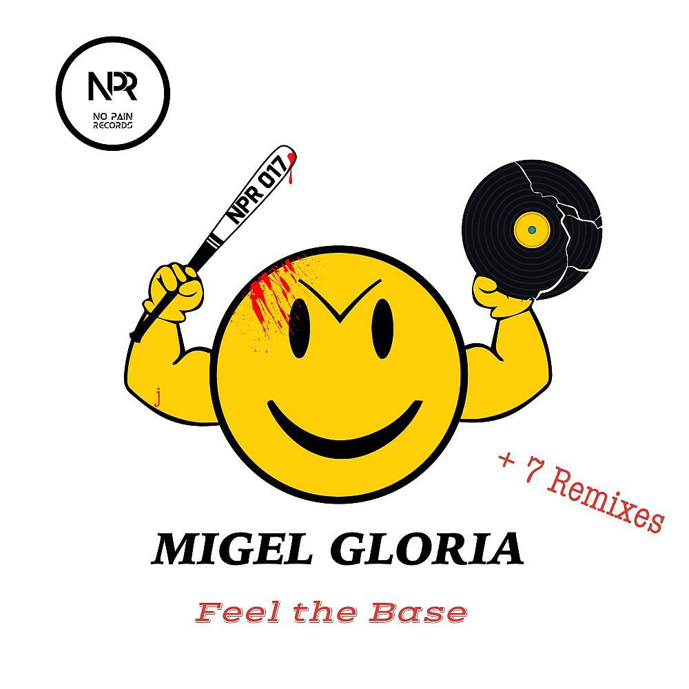 Migel Gloria - Feel the Base (Jakepool Remix)