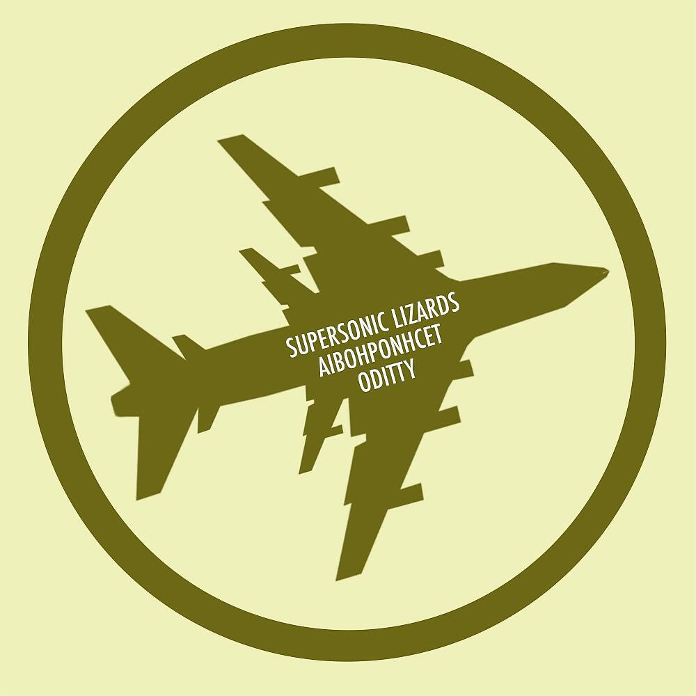 Supersonic Lizards - Oditty