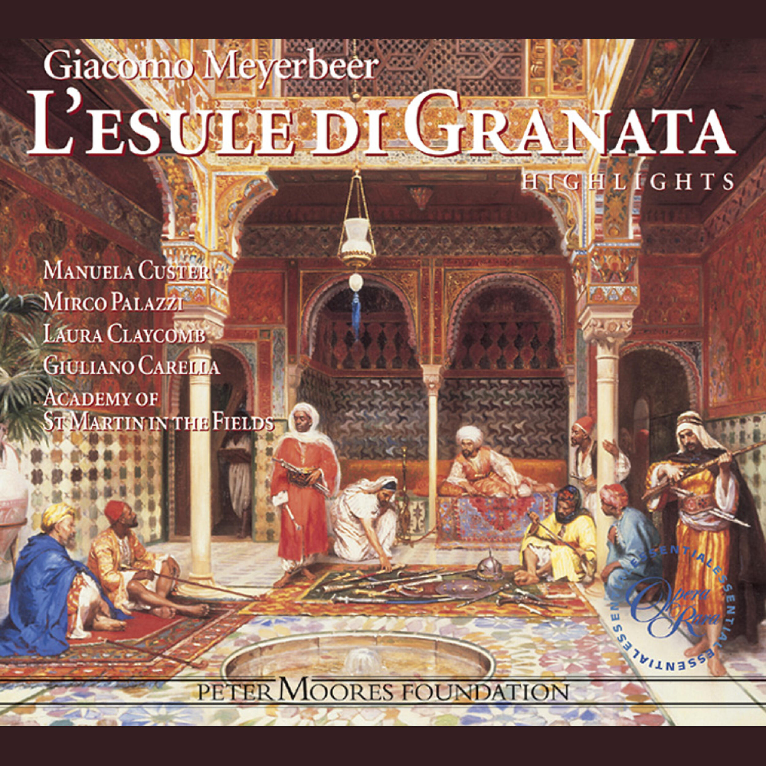 Giuliano Carella - L'esule di Granata, Act 1: 