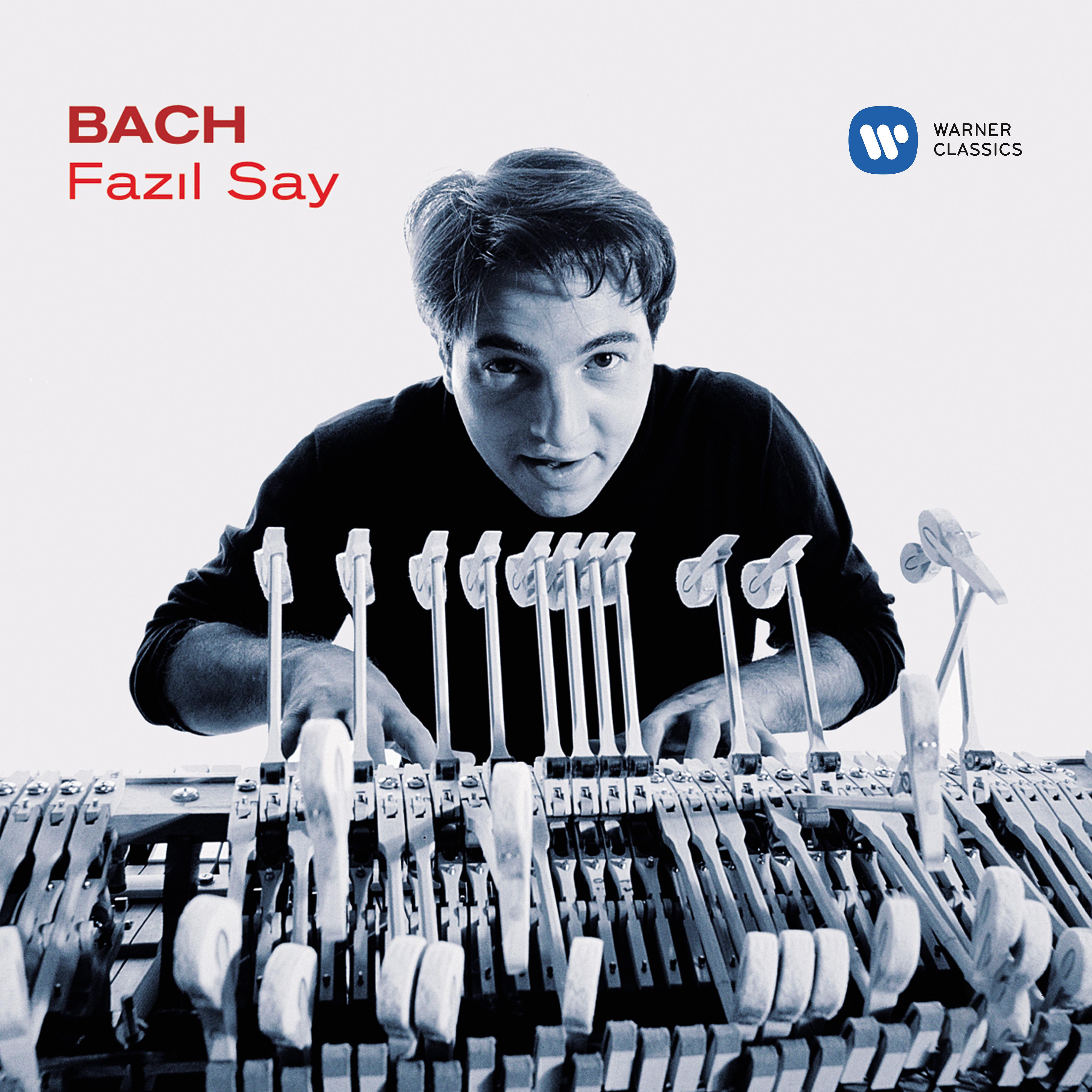 Fazil Say - Violin Partita No. 2 in D Minor, BWV 1004: V. Chaconne (Arr. for Piano by Busoni)