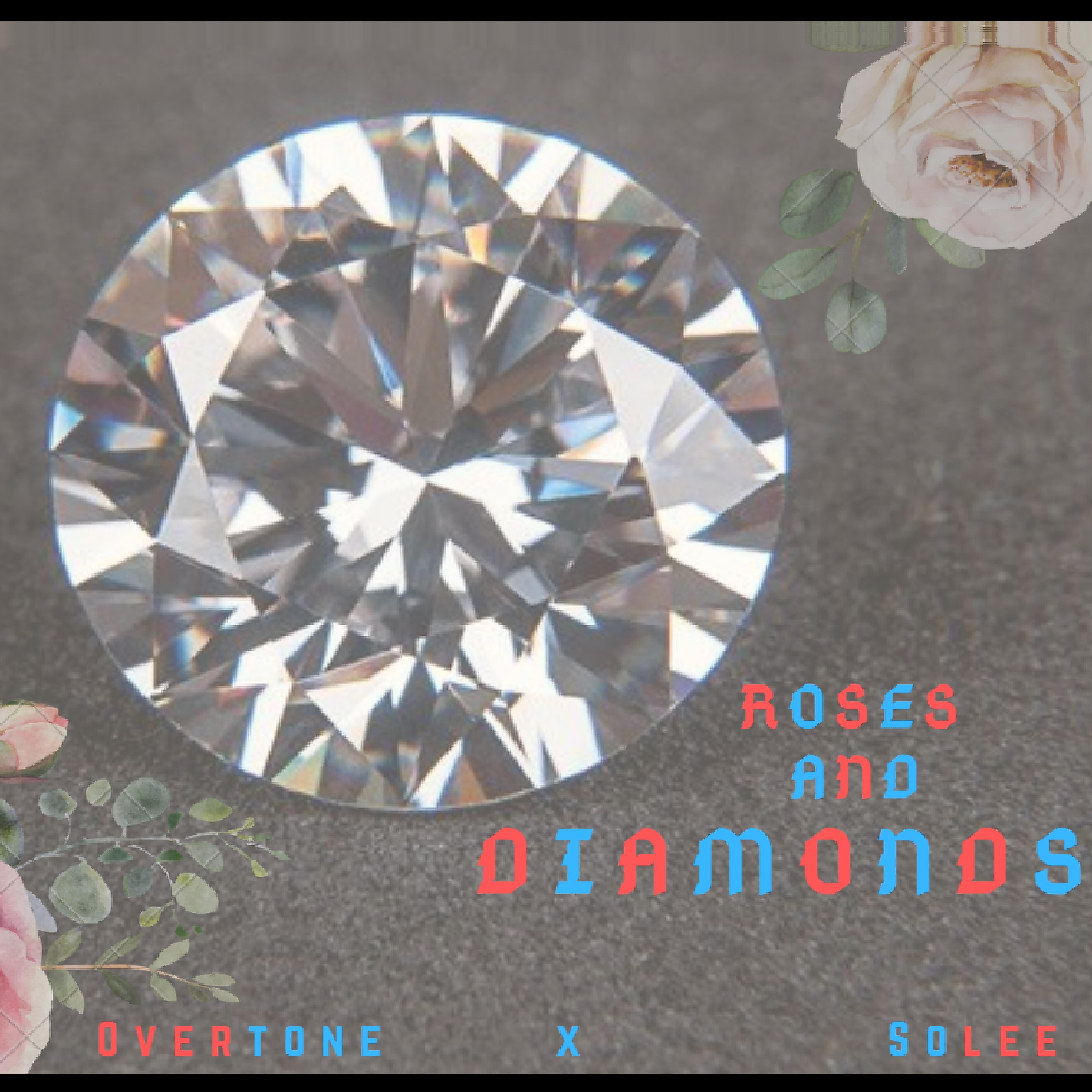 OverTone - Roses and Diamonds