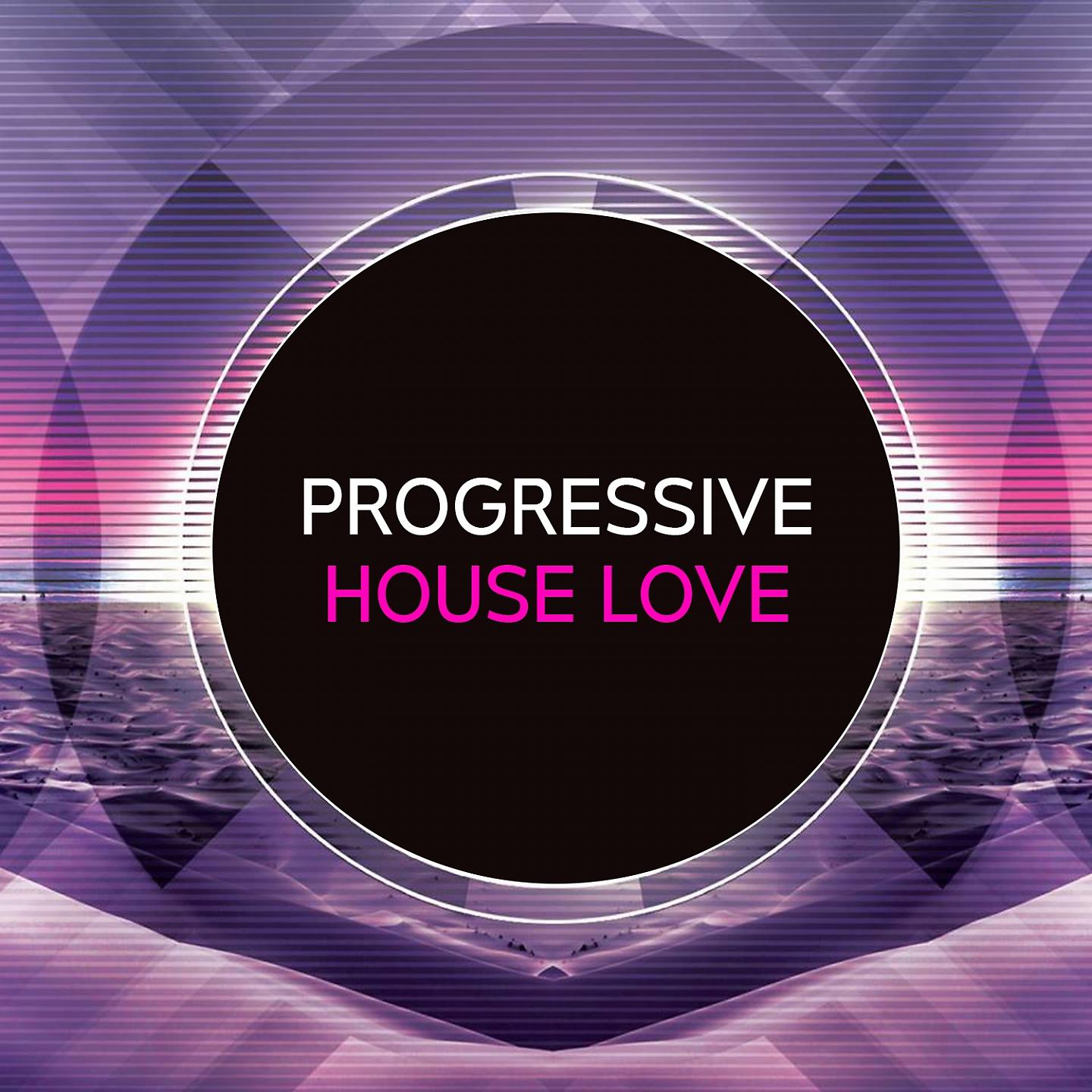 Постер альбома Progressive House Love