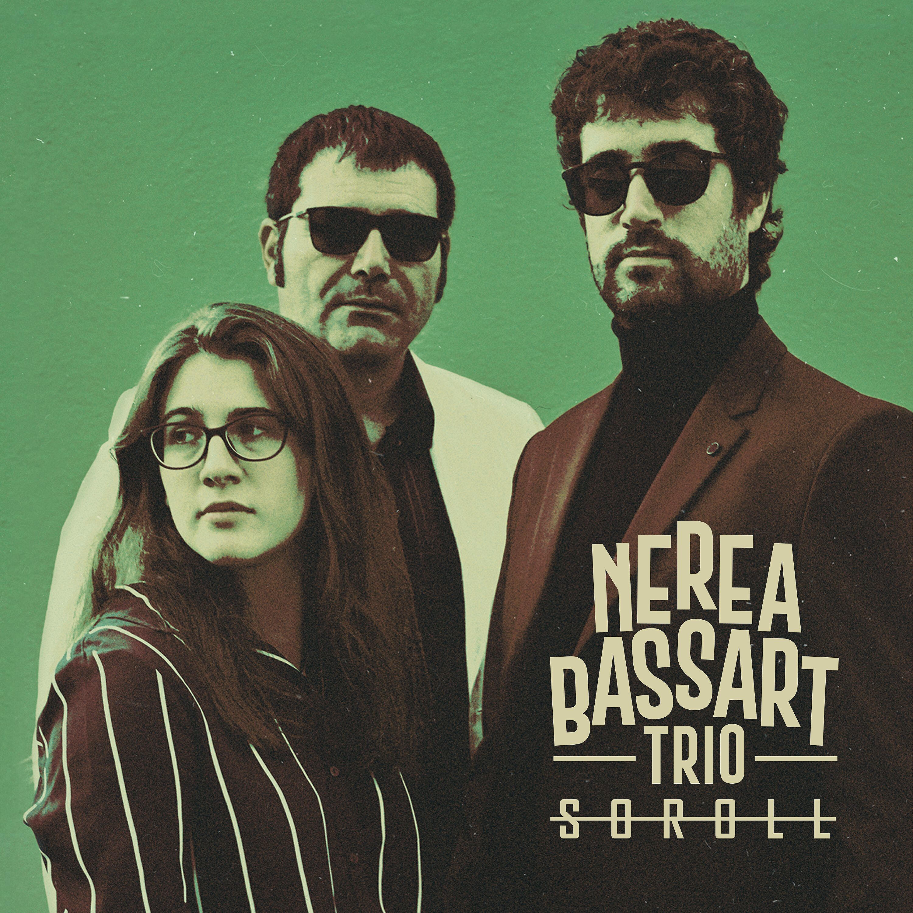 Nerea Bassart Trio - Soroll