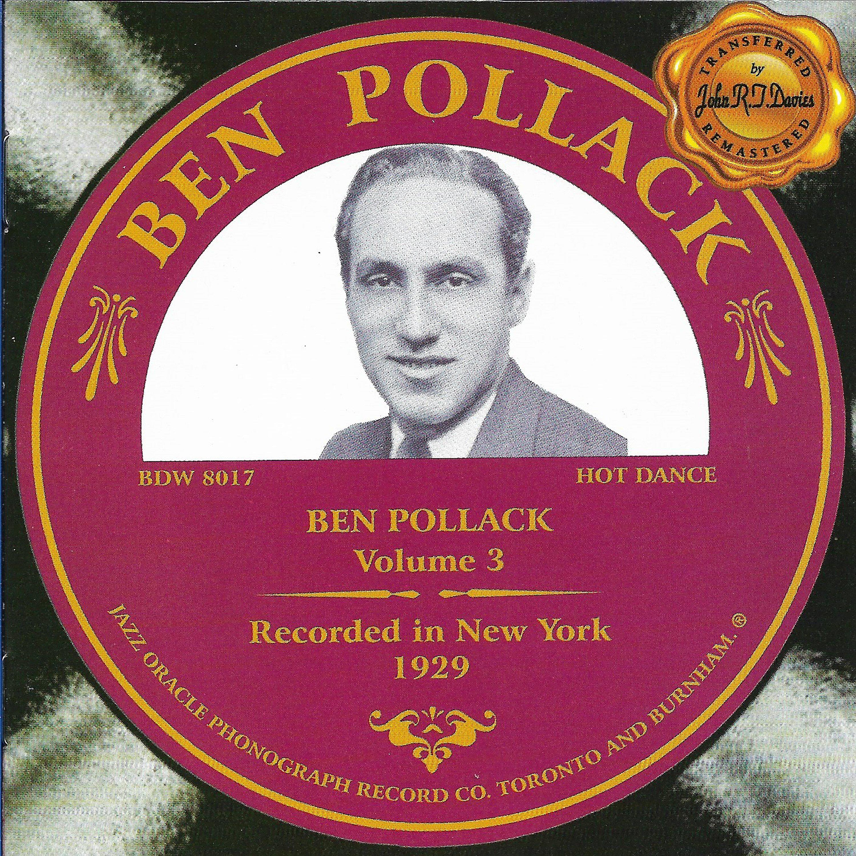 Постер альбома Ben Pollack New York 1929, Vol. 3