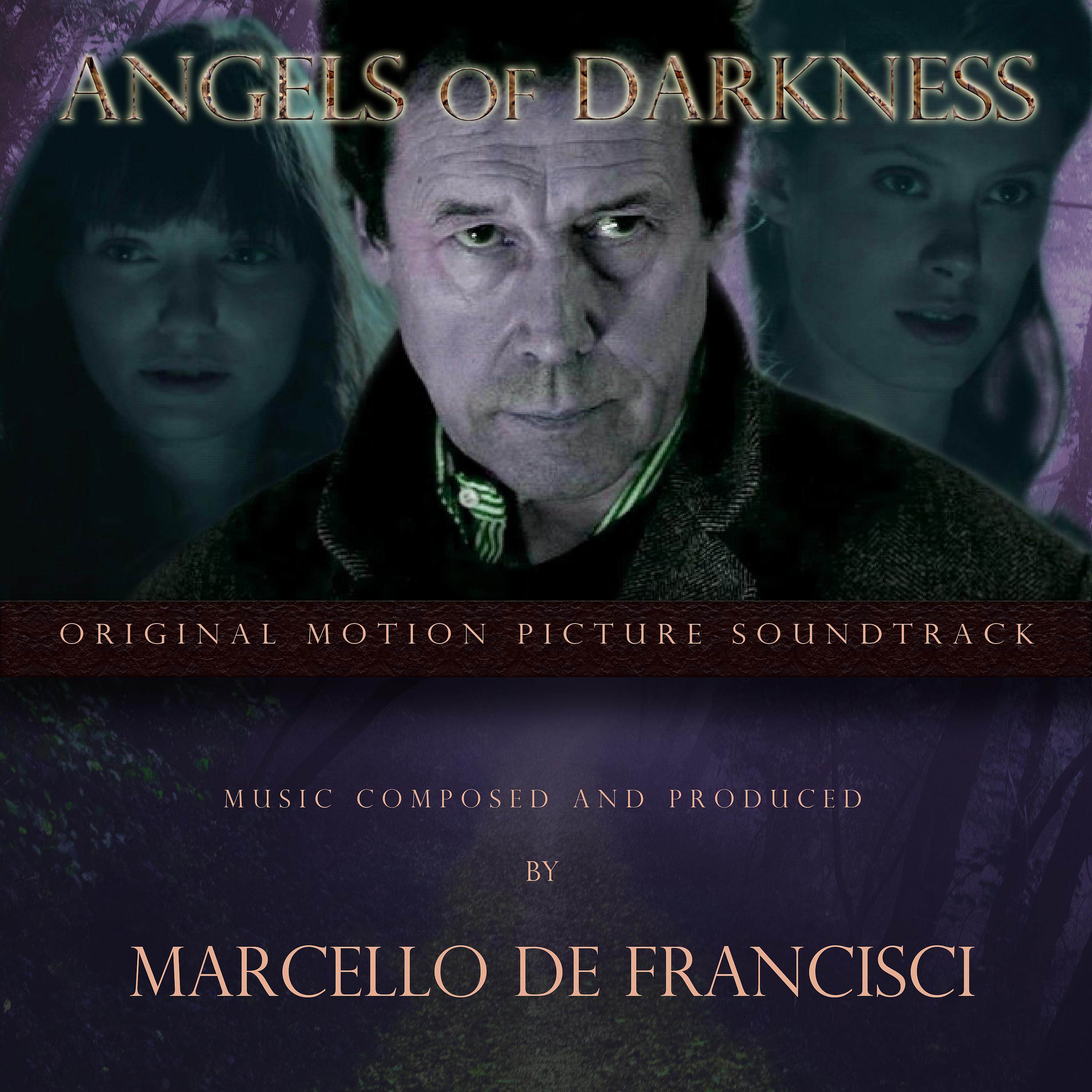 Постер альбома Angels of Darkness (Original Motion Picture Soundtrack)