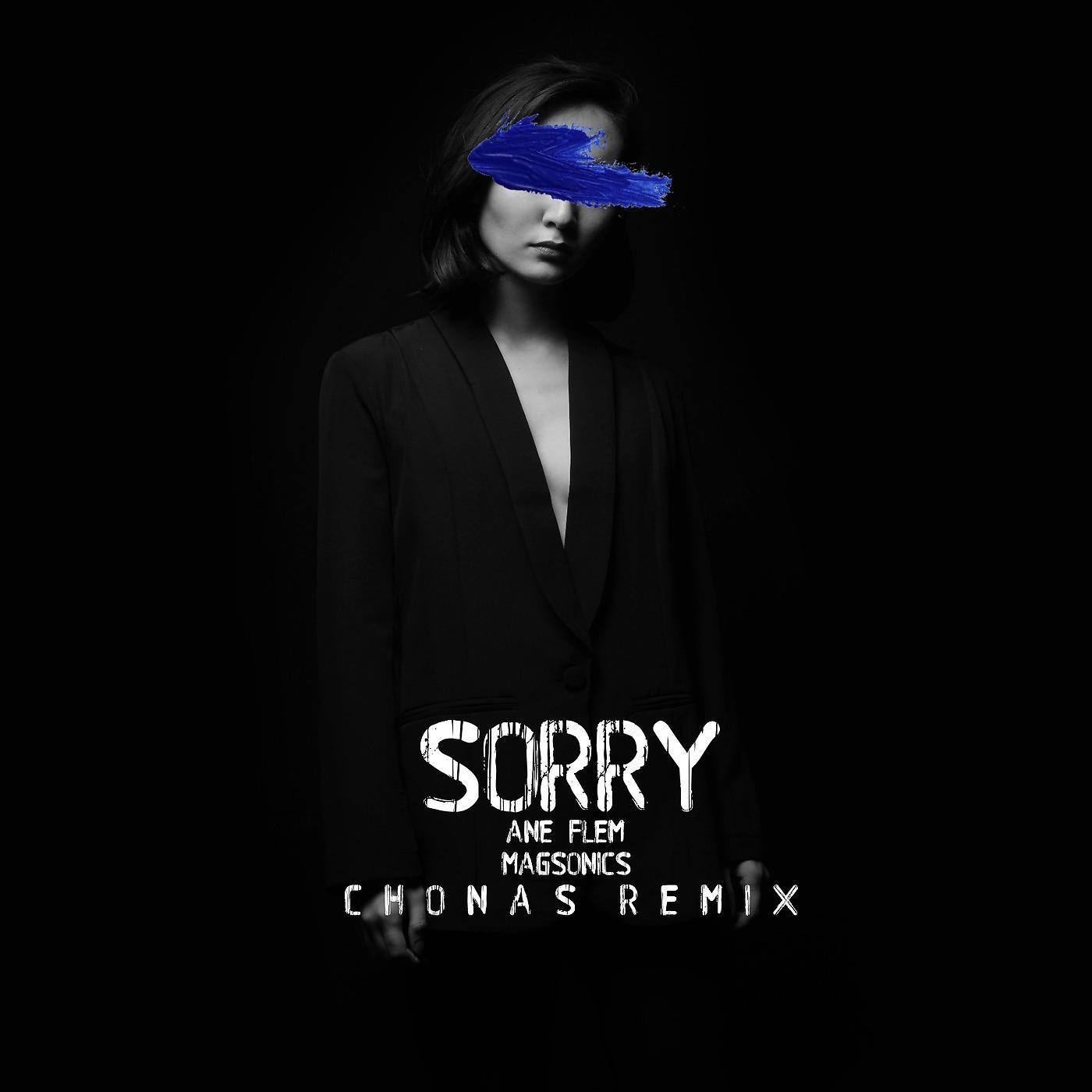 Постер альбома Sorry (Chonas Remix)