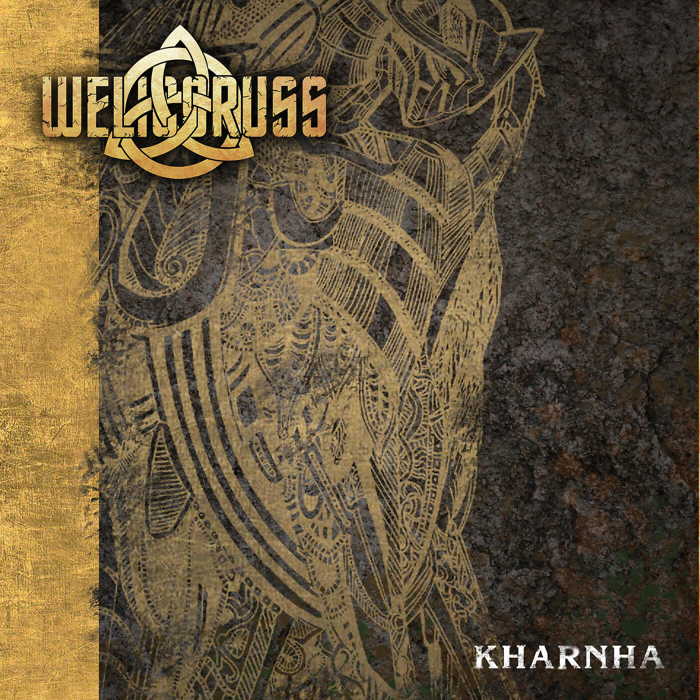 WELICORUSS - Dolmen
