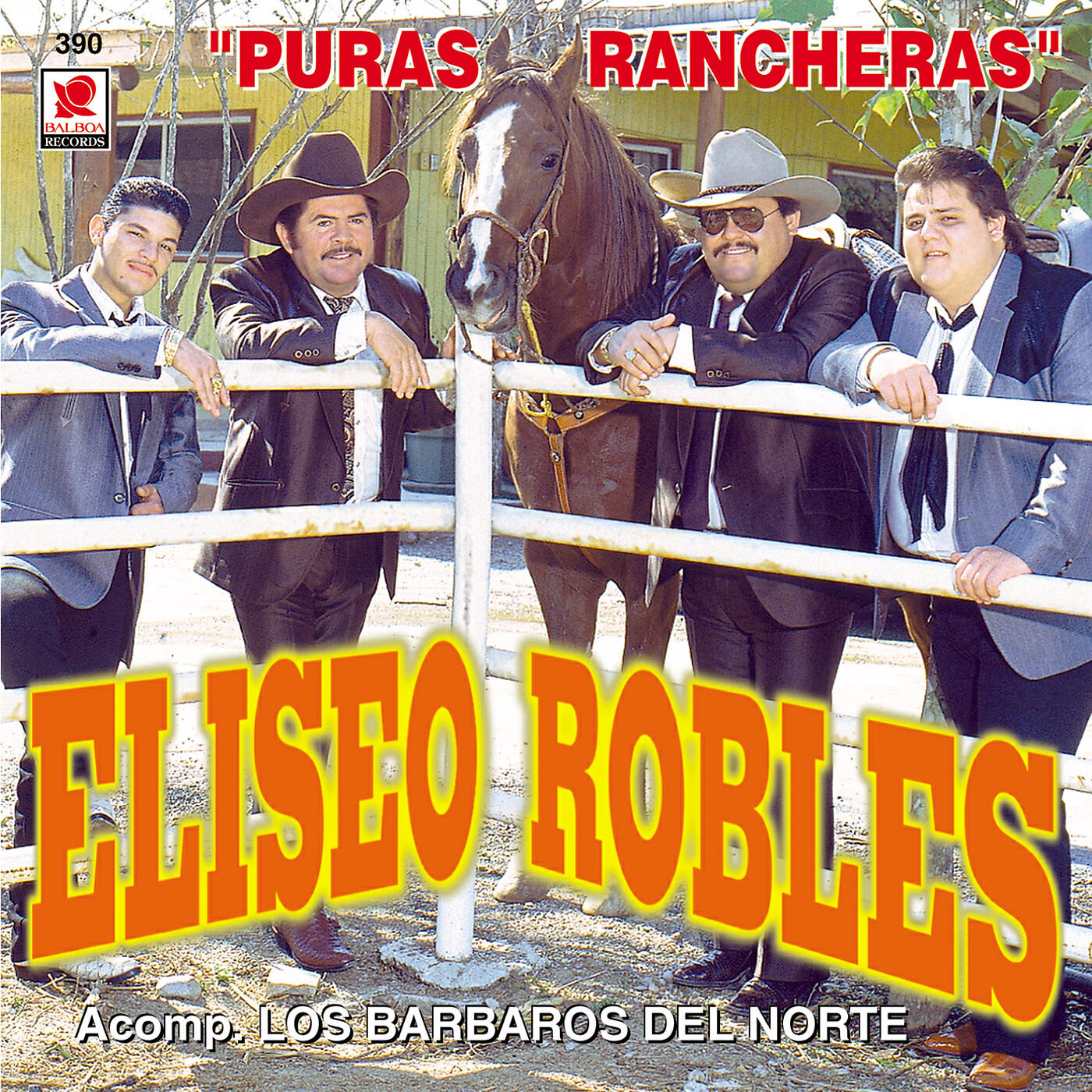 Eliseo Robles y los Bárbaros del Norte - Una Carta Y Un Clavel