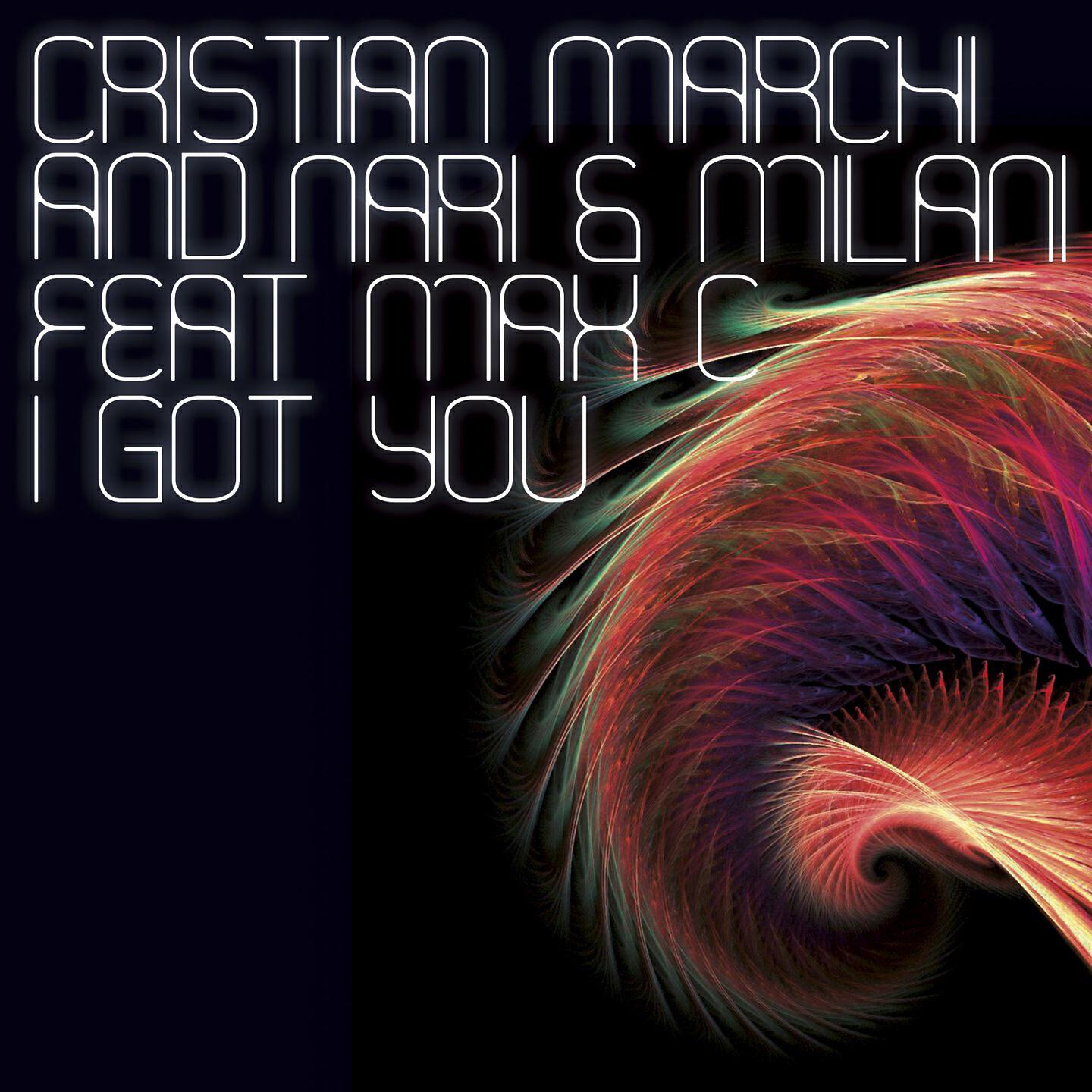 Cristian Marchi - I Got You (Antillas and Dankann Inda House Rework)