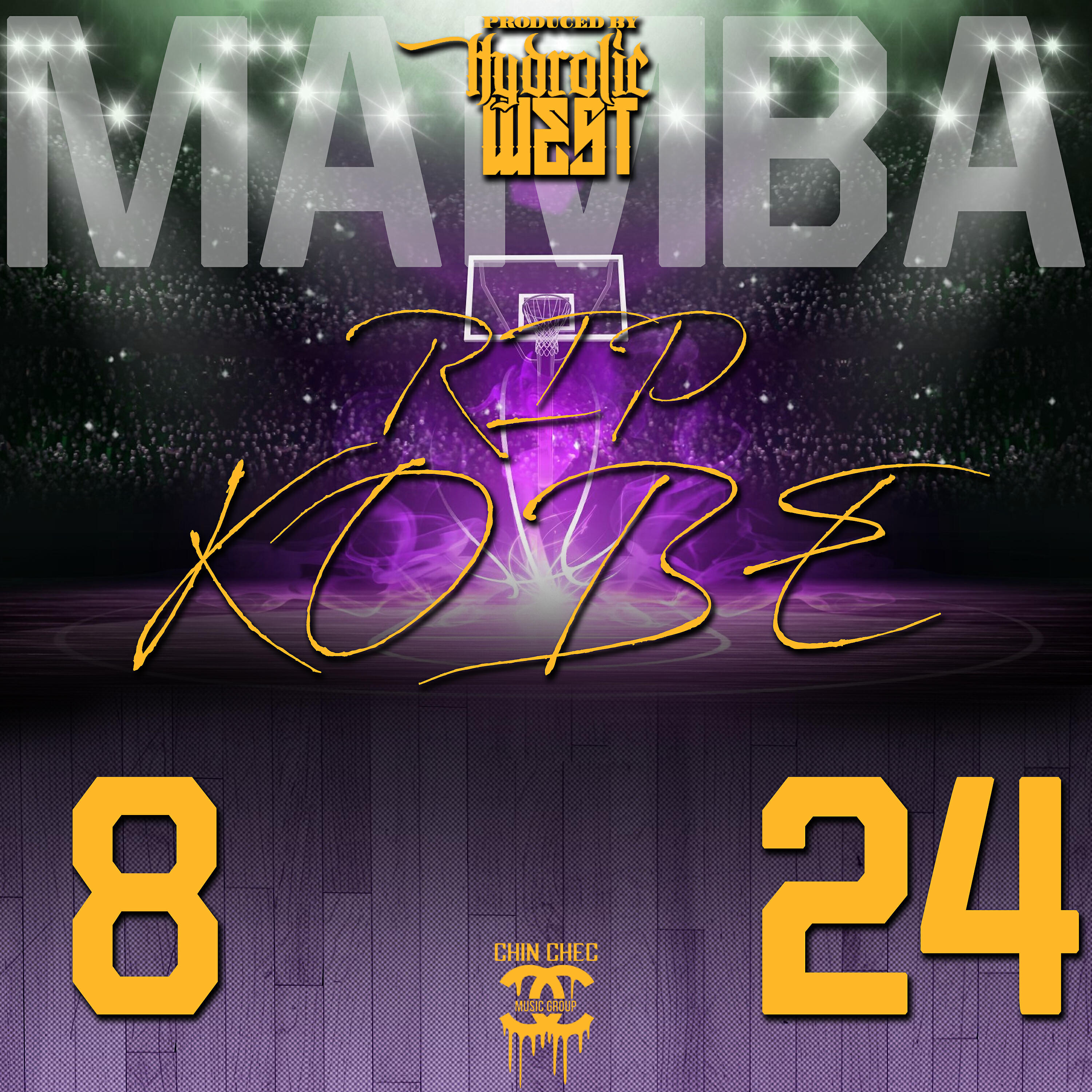 Hydrolic West - RIP Kobe (MAMBA)