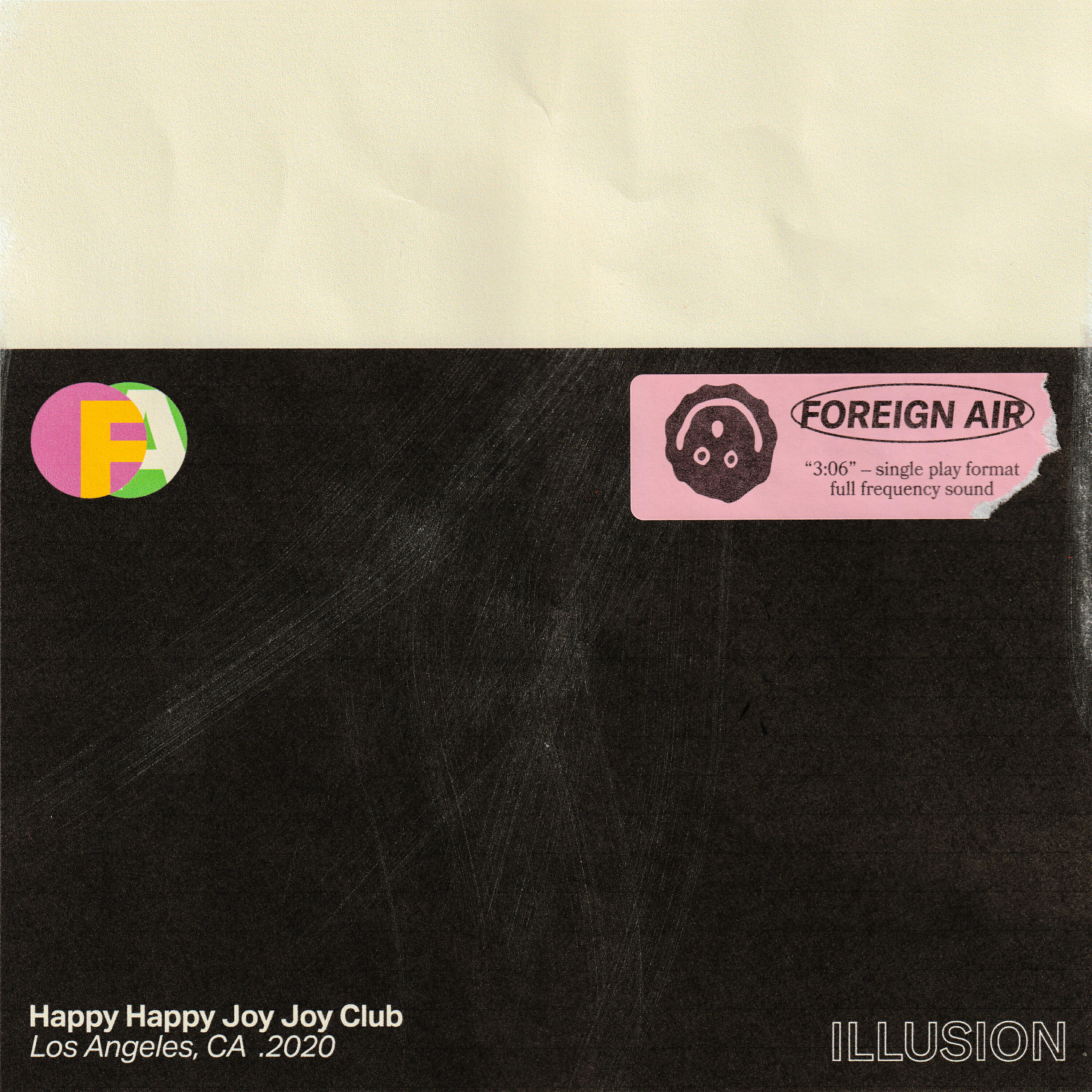Foreign Air - Illusion