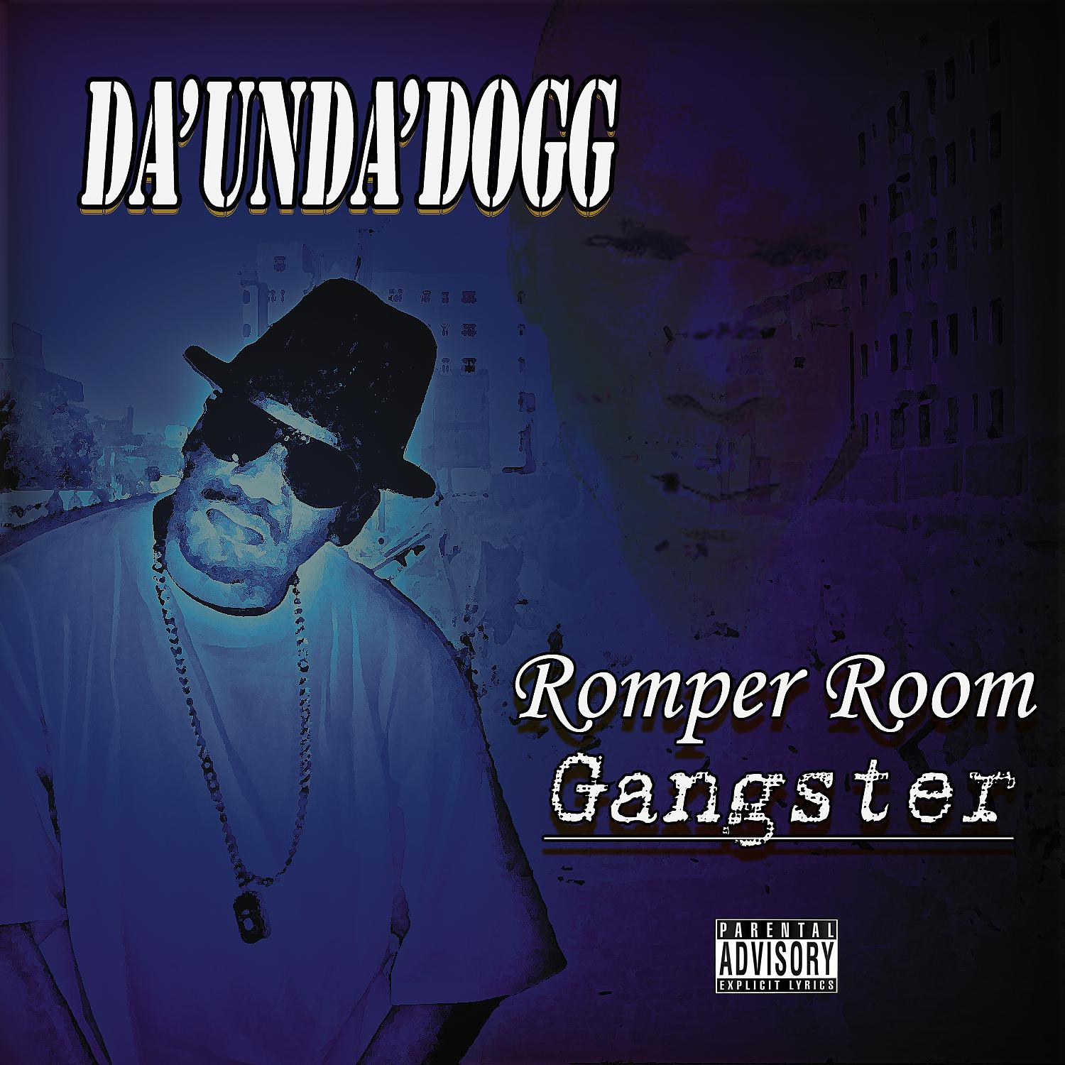 Постер альбома Romper Room Gangster