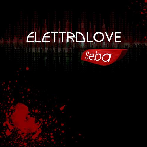 SeBa - Elettrolove