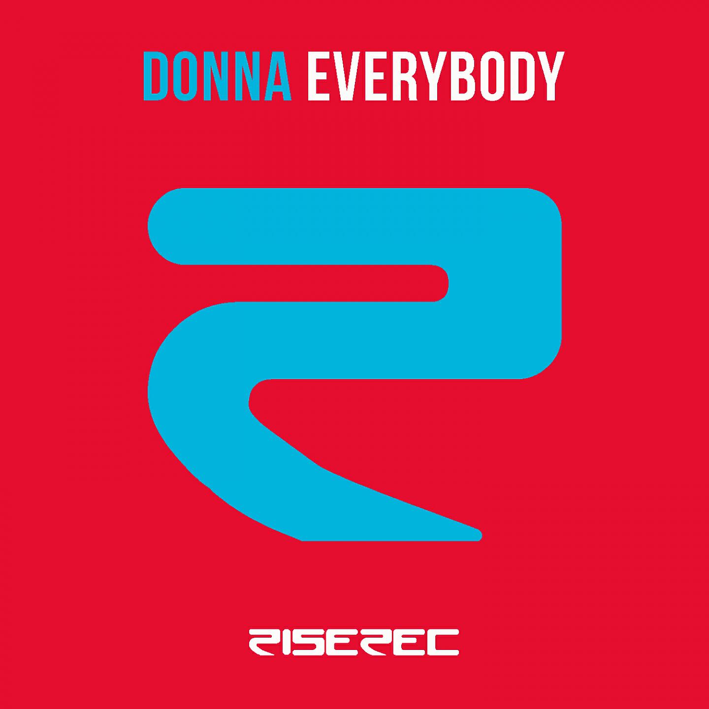 DONNA - Everybody (Do It Better)