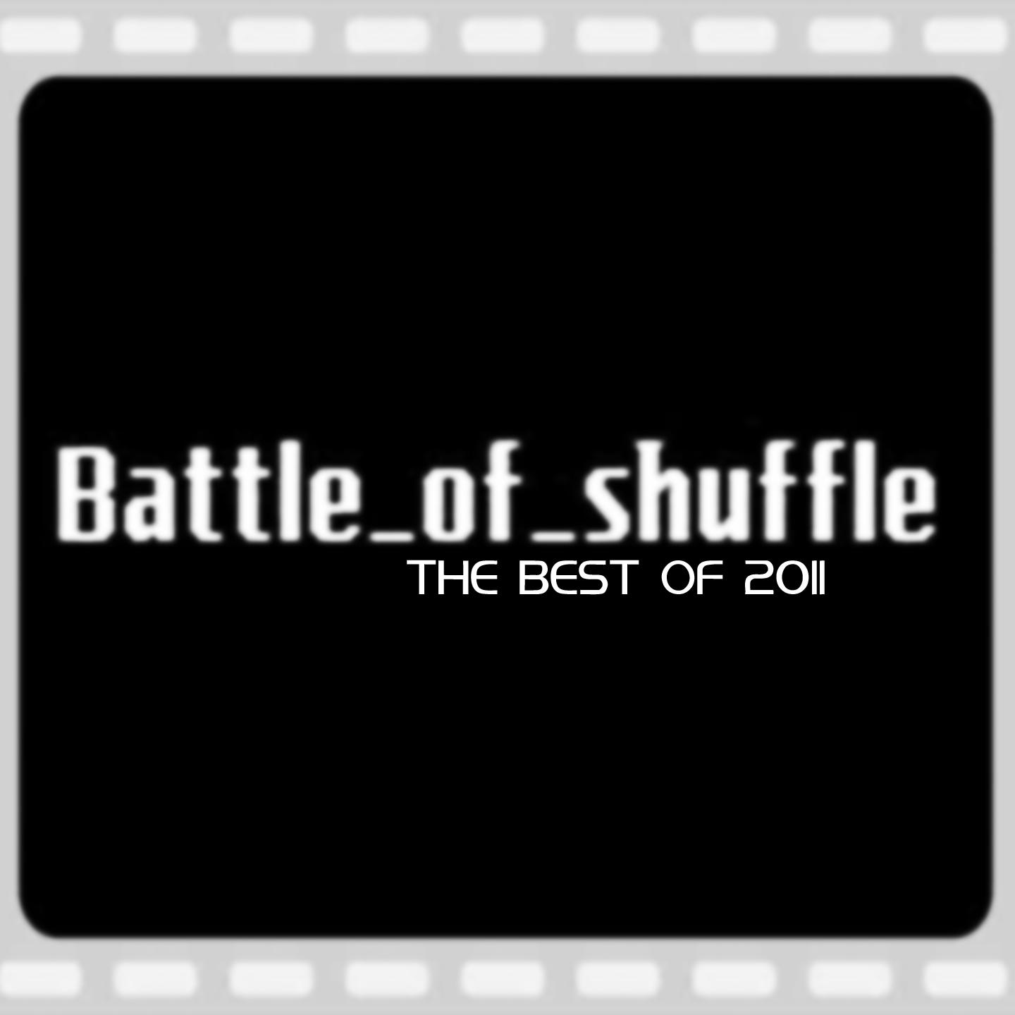 Постер альбома Battle of Shuffle 2011