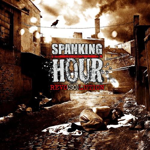 Spanking Hour - Revo(so)lution