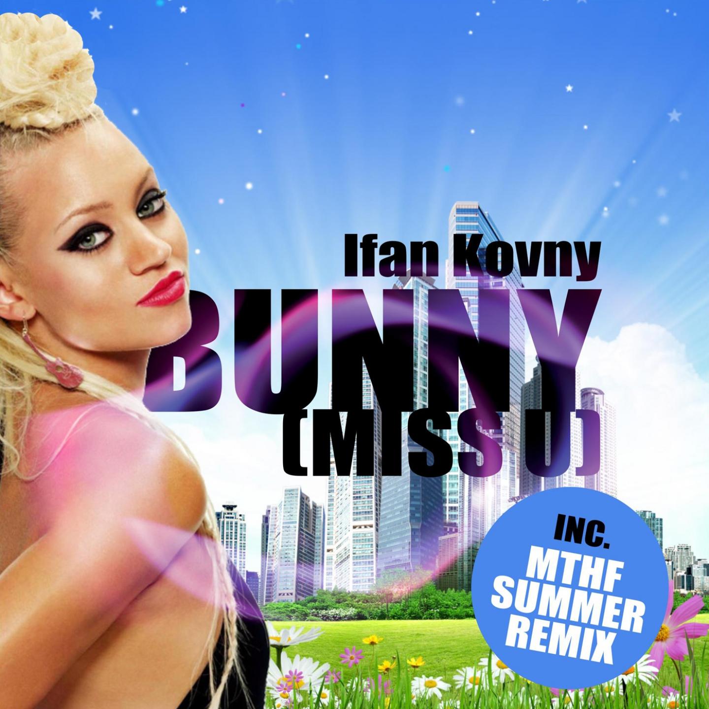 Постер альбома Bunny (Miss U)