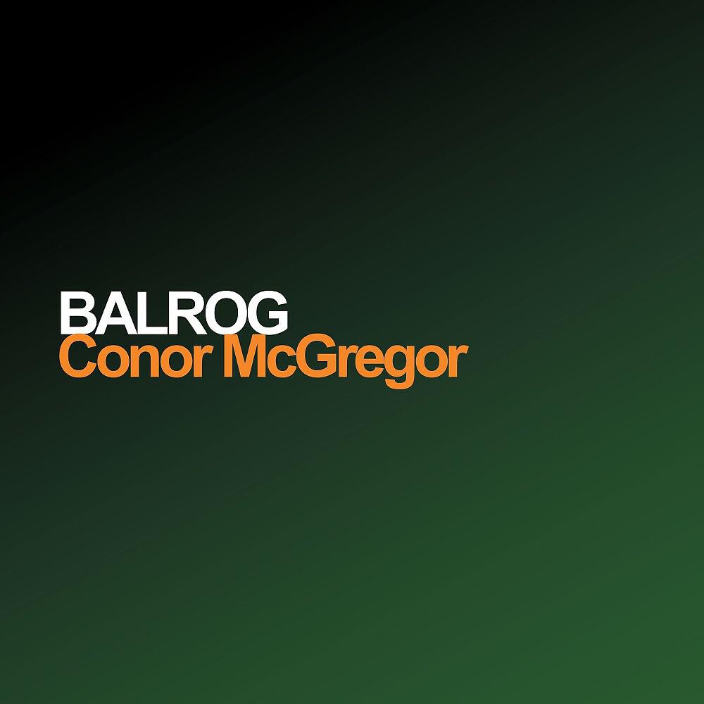 BALROG - Conor McGregor