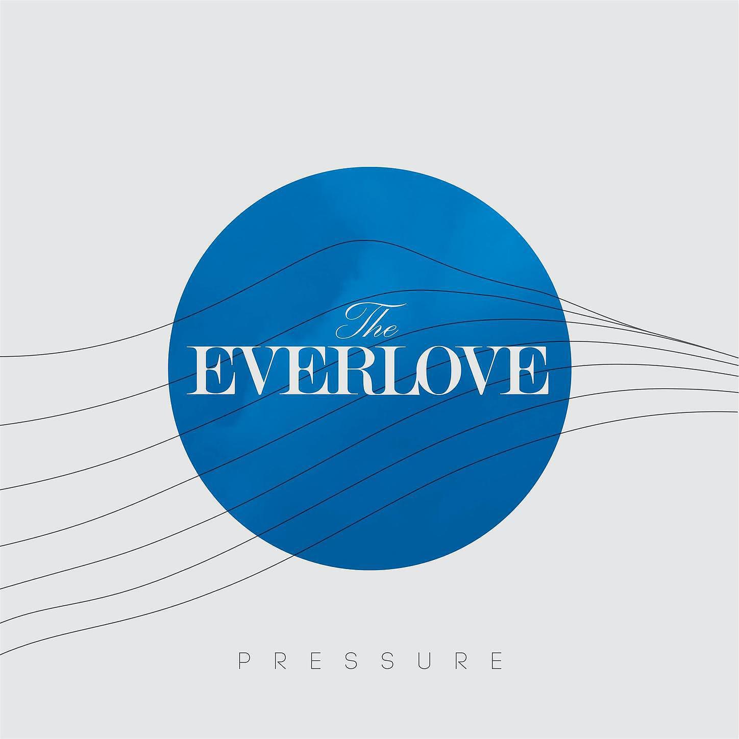 The Everlove - Believer