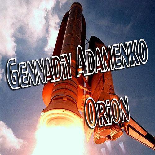 Постер альбома Gennadiy Adamenko - Orion