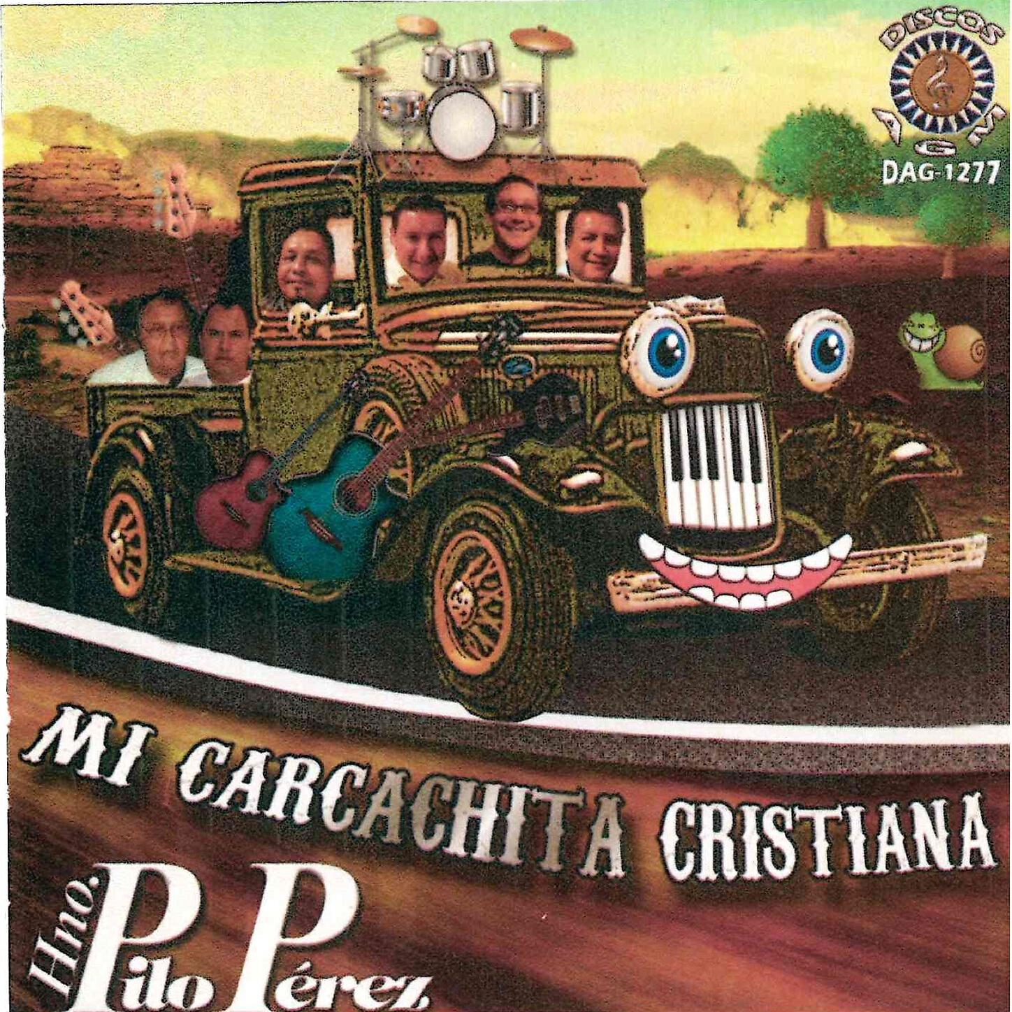 Hno. Pilo Perez - el caracolito