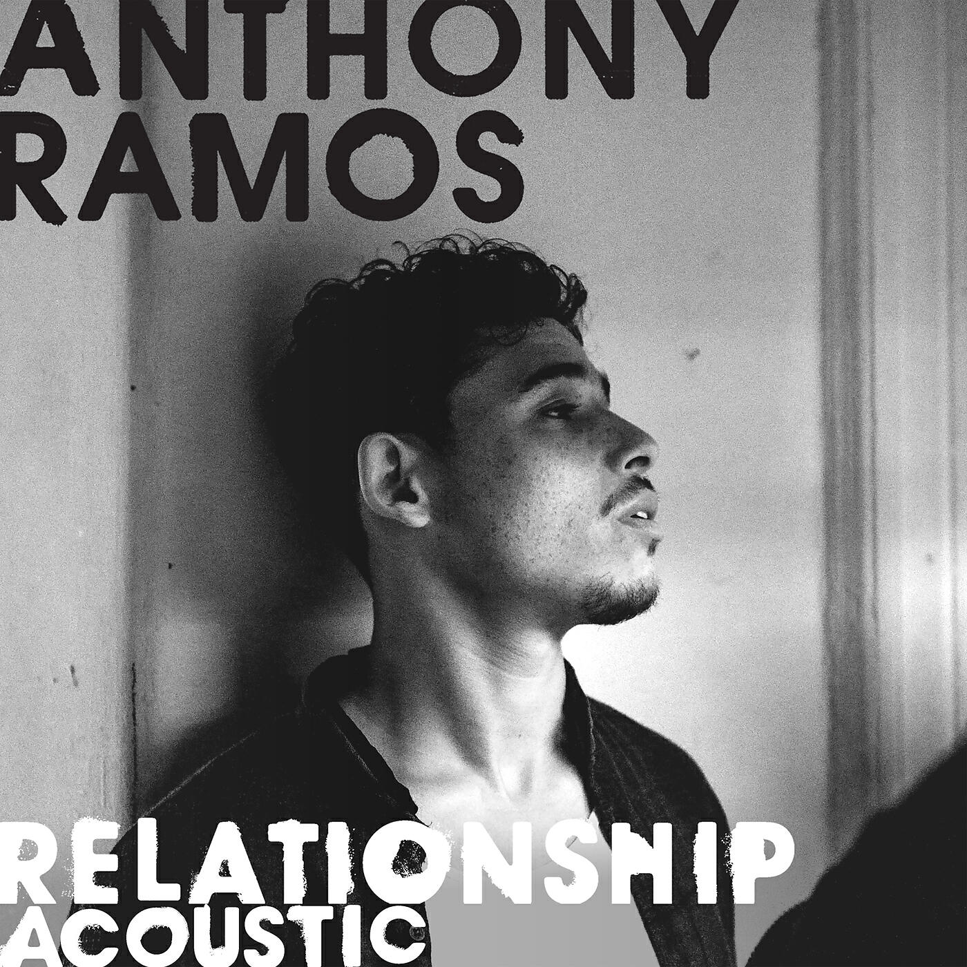 Anthony Ramos - Relationship (Acoustic)