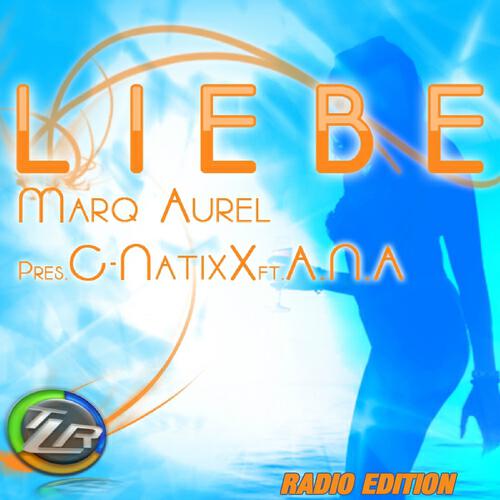 Marq Aurel presents - Liebe (Harris & Ford Remix Edit)