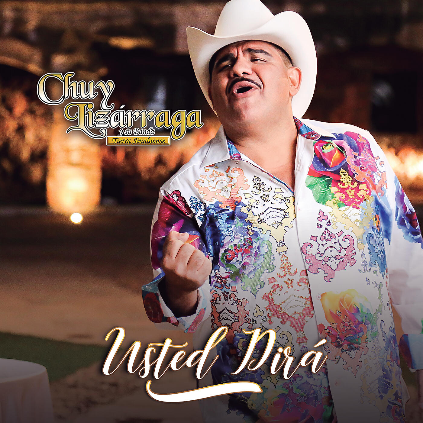 Chuy Lizárraga y Su Banda Tierra Sinaloense - Usted Dirá