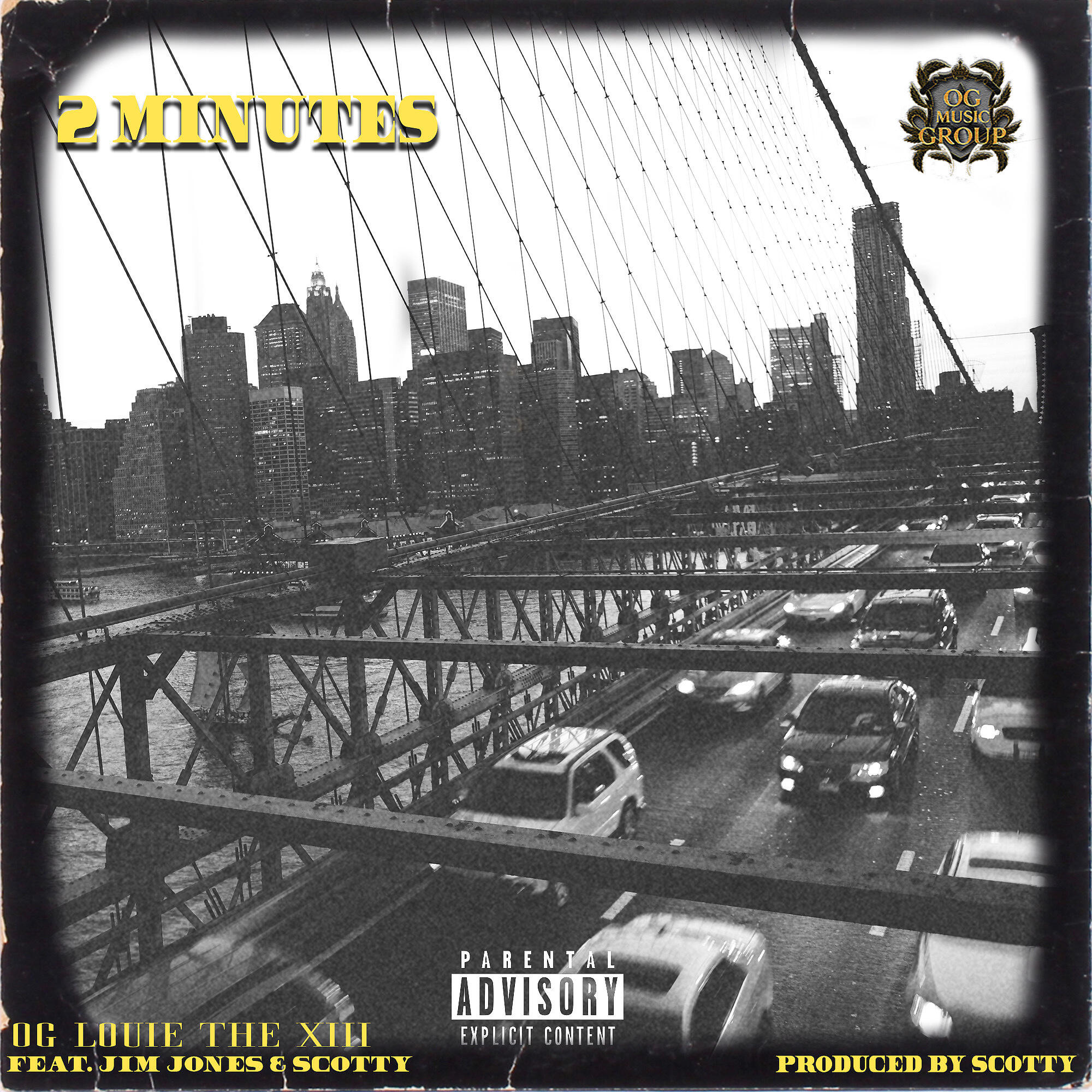 OG Louie The XIII - 2 Minutes (feat. Jim Jones & Scotty)