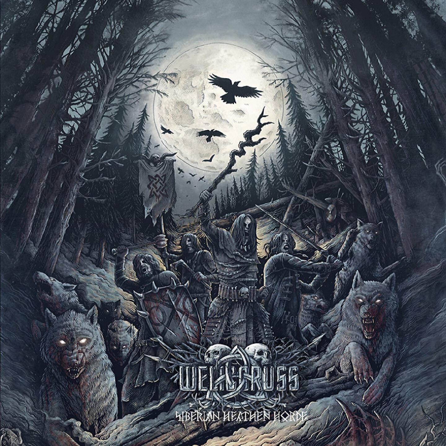 WELICORUSS - Siberian Heathen Horde