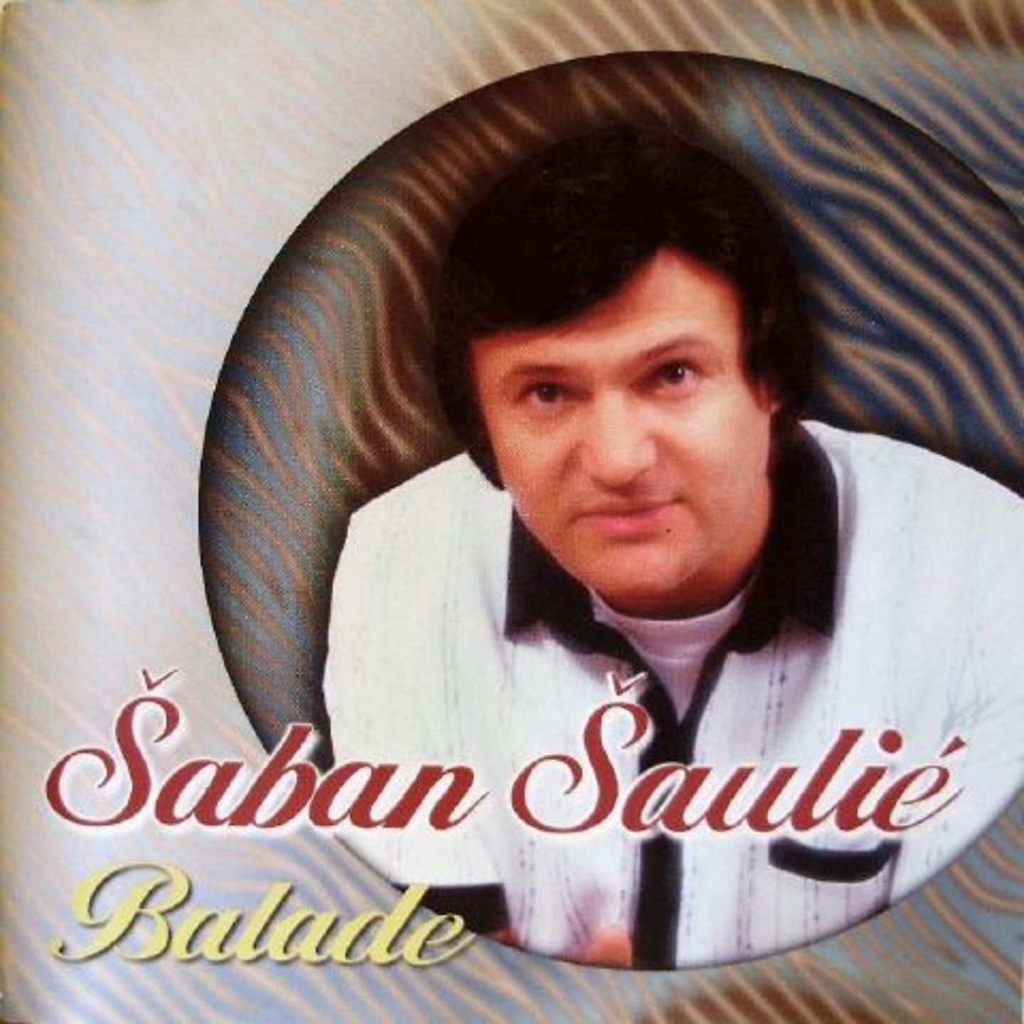 Šaban Šaulić - Laku Noc Ljubavi