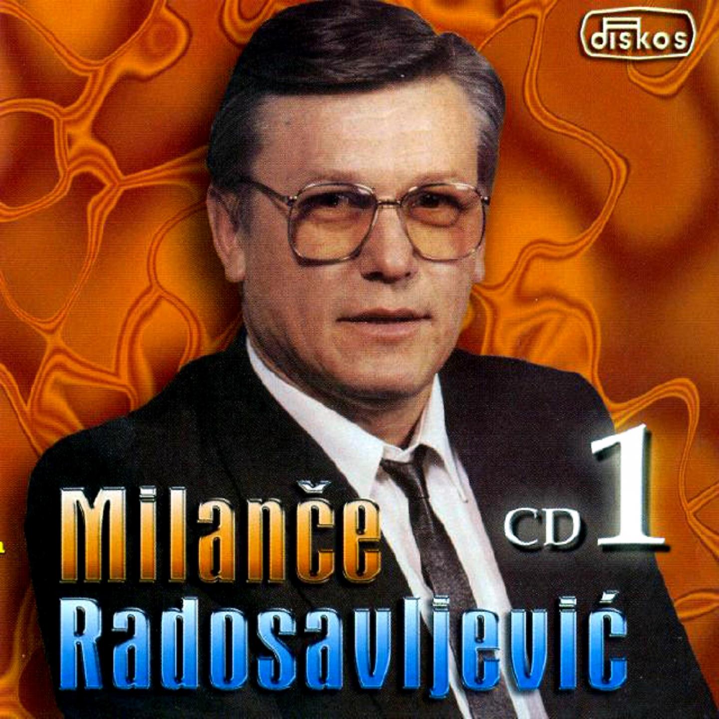 Milance Radosavljevic - Selo moje mesto najmilije