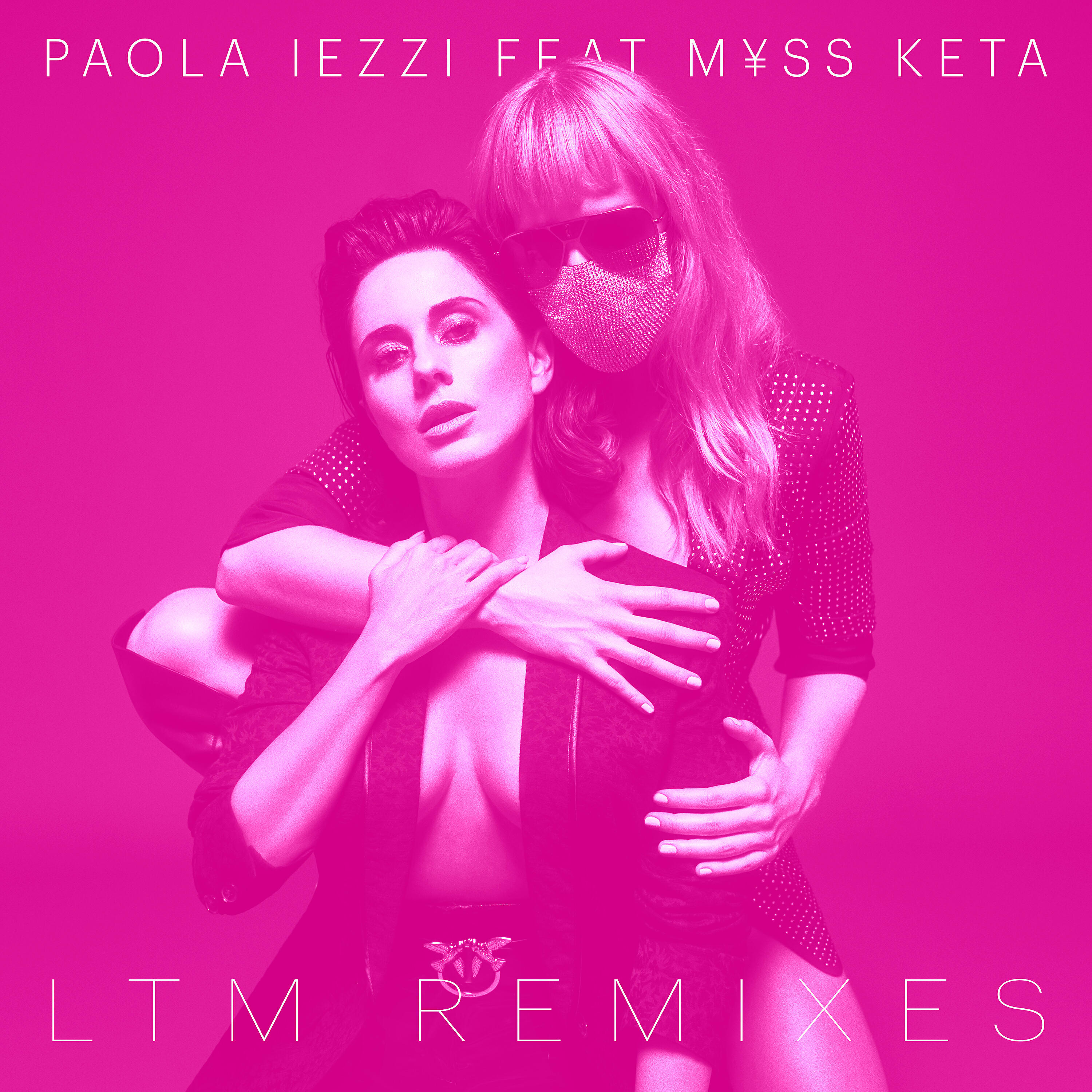 Paola Iezzi - LTM (feat. M¥SS KETA) [Atrim & Frankie Mancuso Rmx]