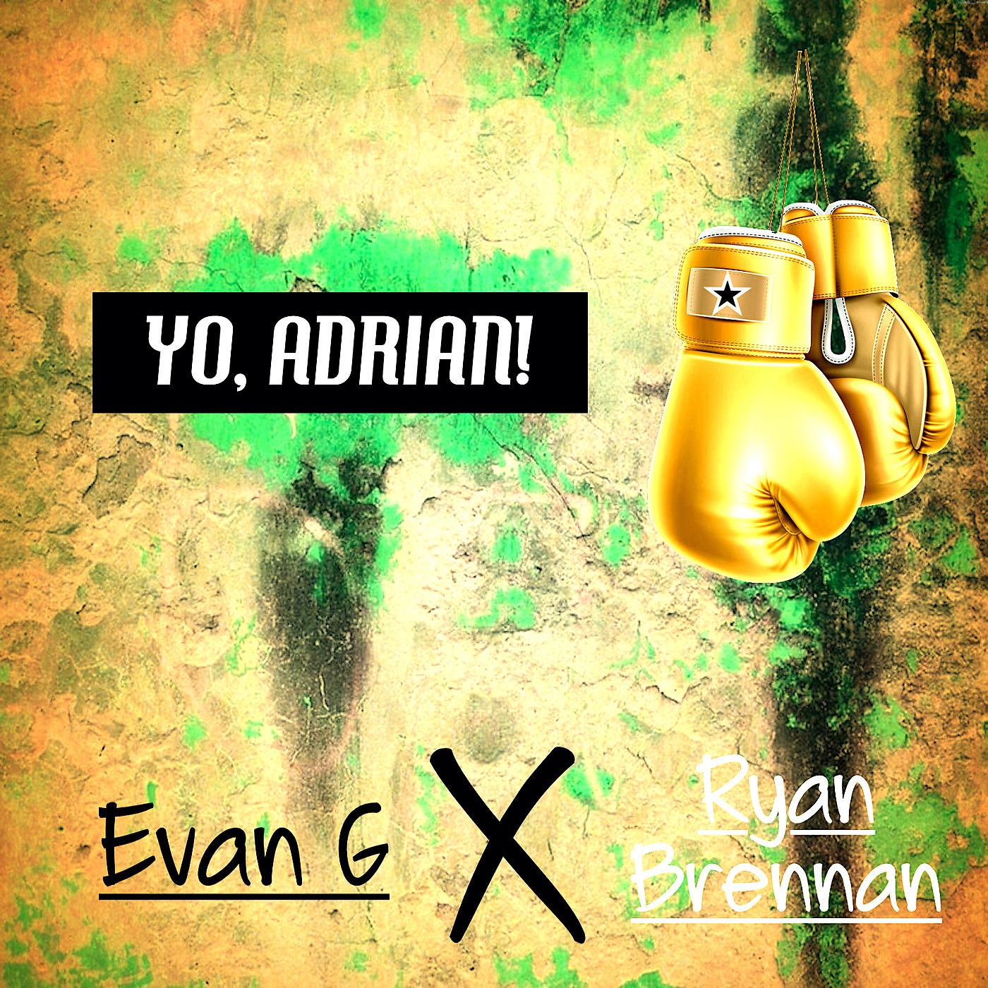 Постер альбома Yo, Adrian!
