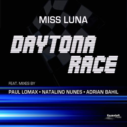 Miss Luna - Daytona Race (Paul Lomax Mix)