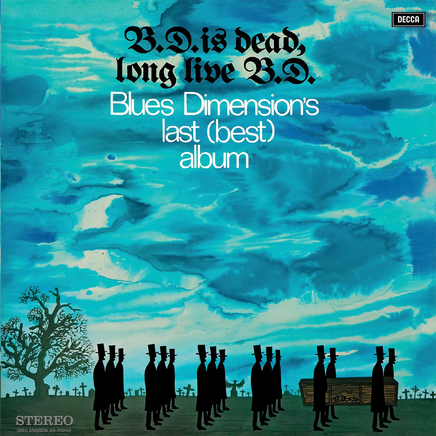 Постер альбома B.D. Is Dead, Long Live B.D.