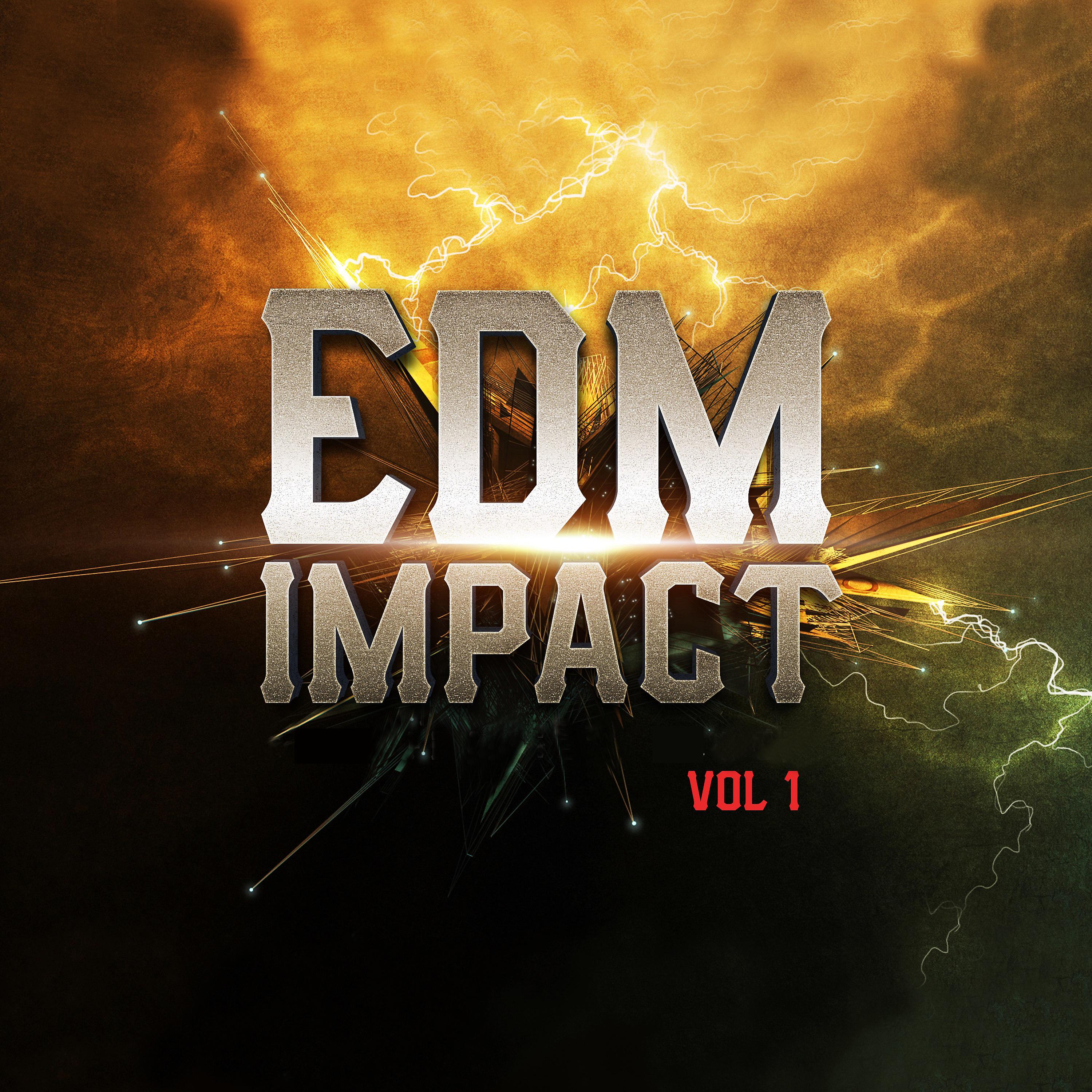 Постер альбома EDM IMPACT, Vol. 1