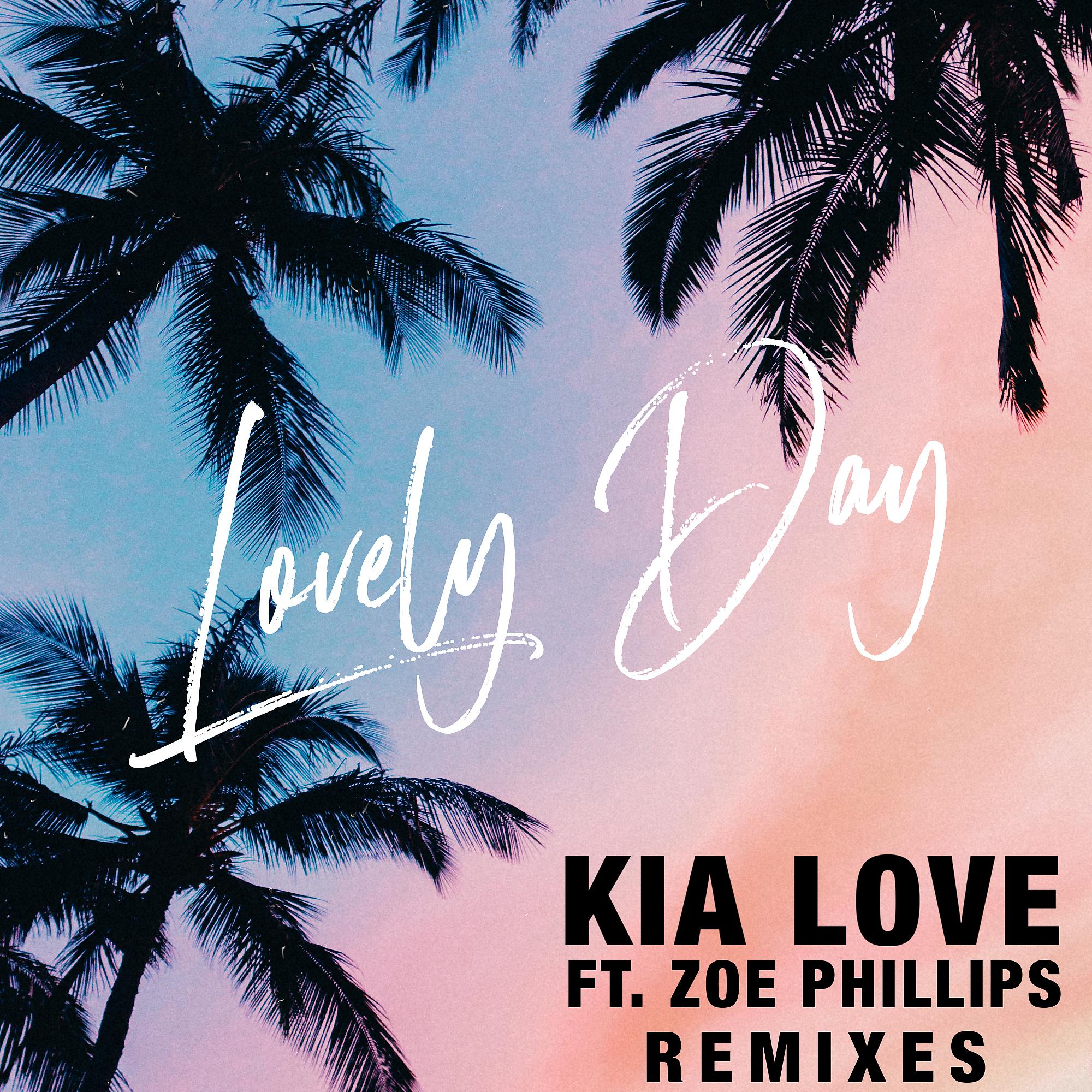 Постер альбома Lovely Day (feat. Zoe Phillips) [Remixes]