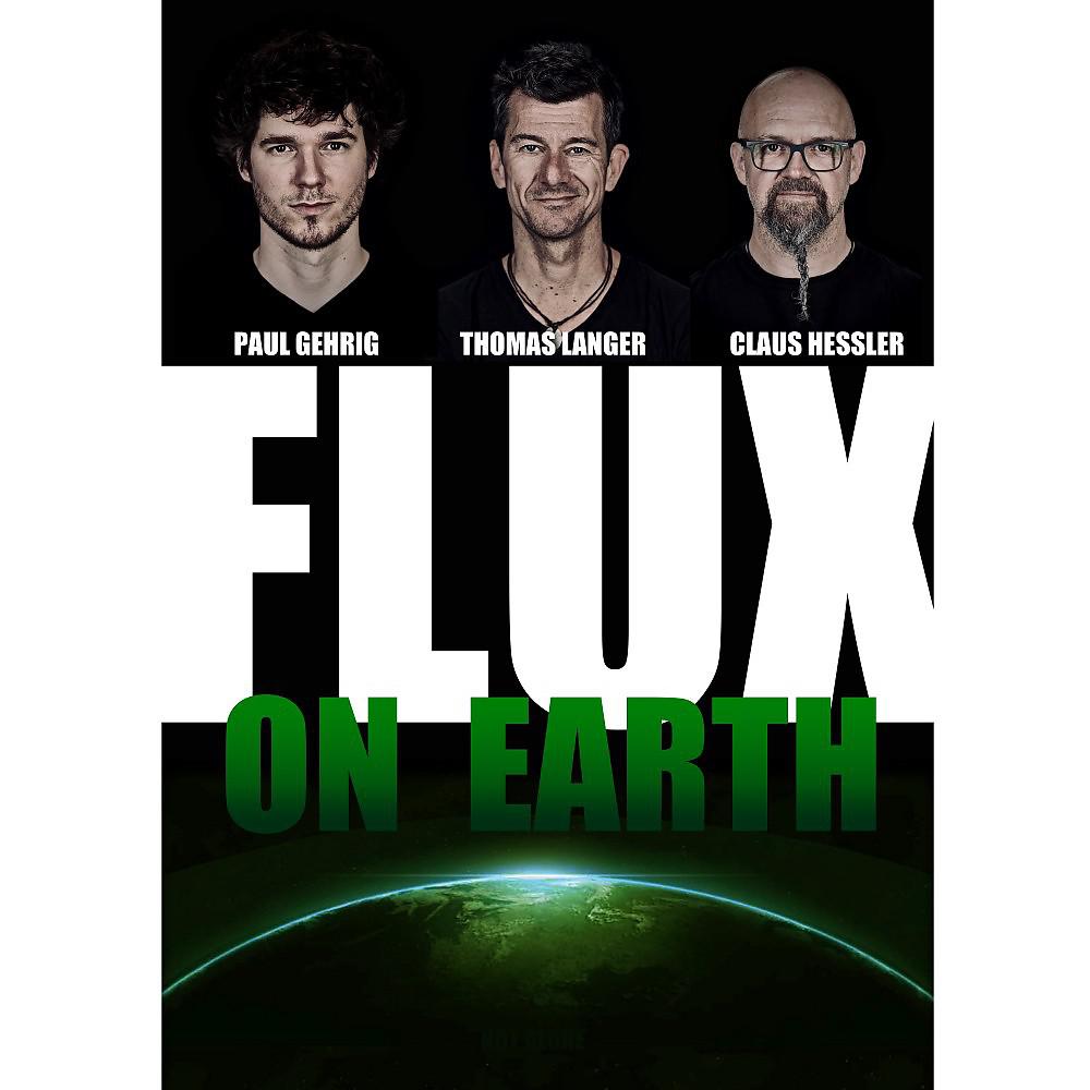 Постер альбома Flux On Earth