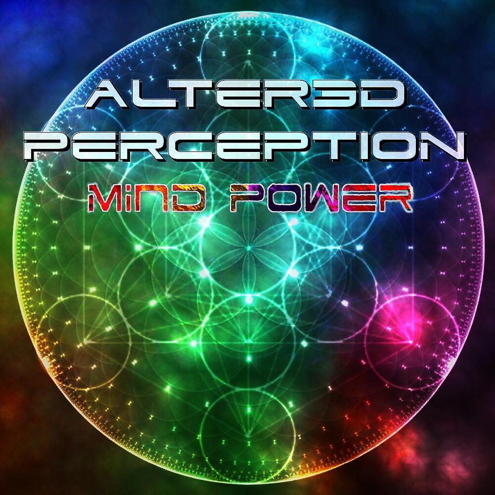 Altered Perception - Mind Power (Original Mix)